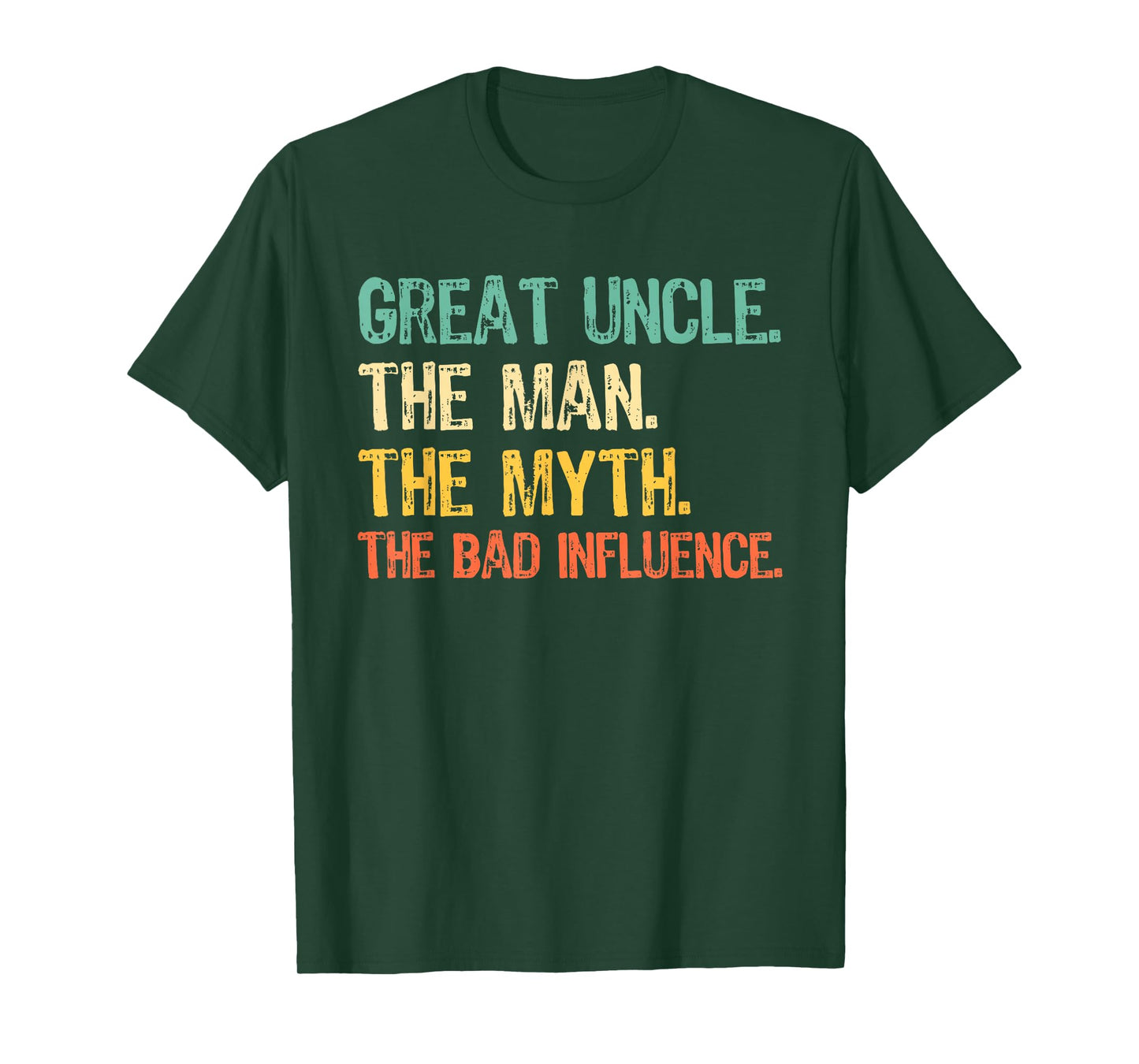 Great Uncle The Man The Myth The Bad Influence Funny Retro T-Shirt