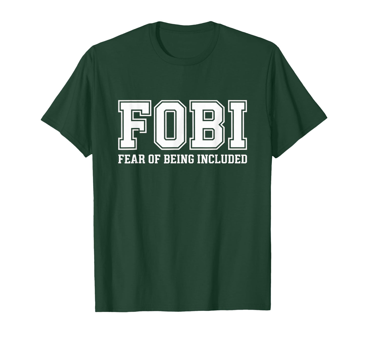 FOBI Fear of Being Included Funny Introvert Quiet People T-Shirt