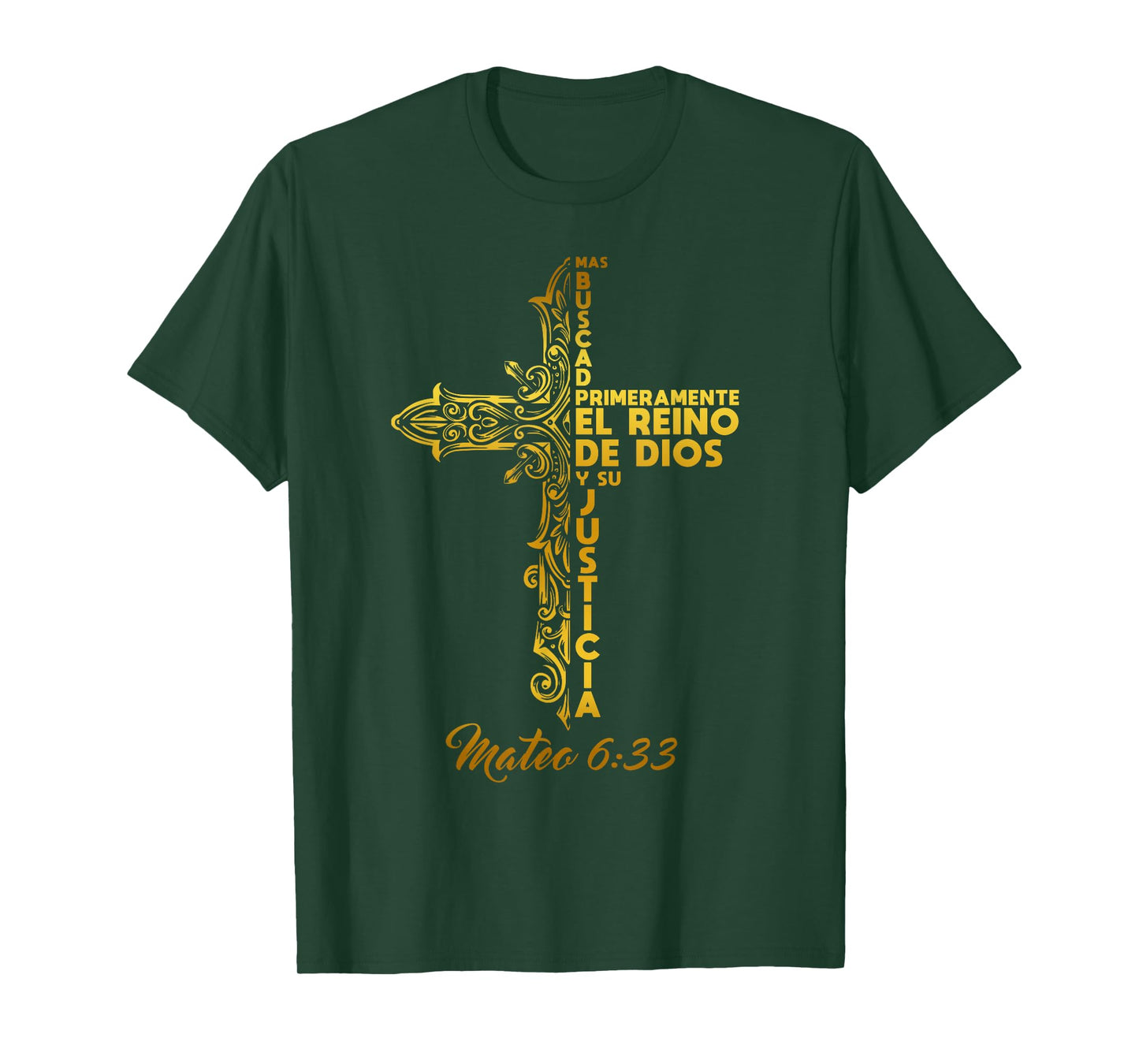 BUSCAD PRIMERO EL REINO DE DIOS. CRISTIANISMO, BIBLIA T-Shirt