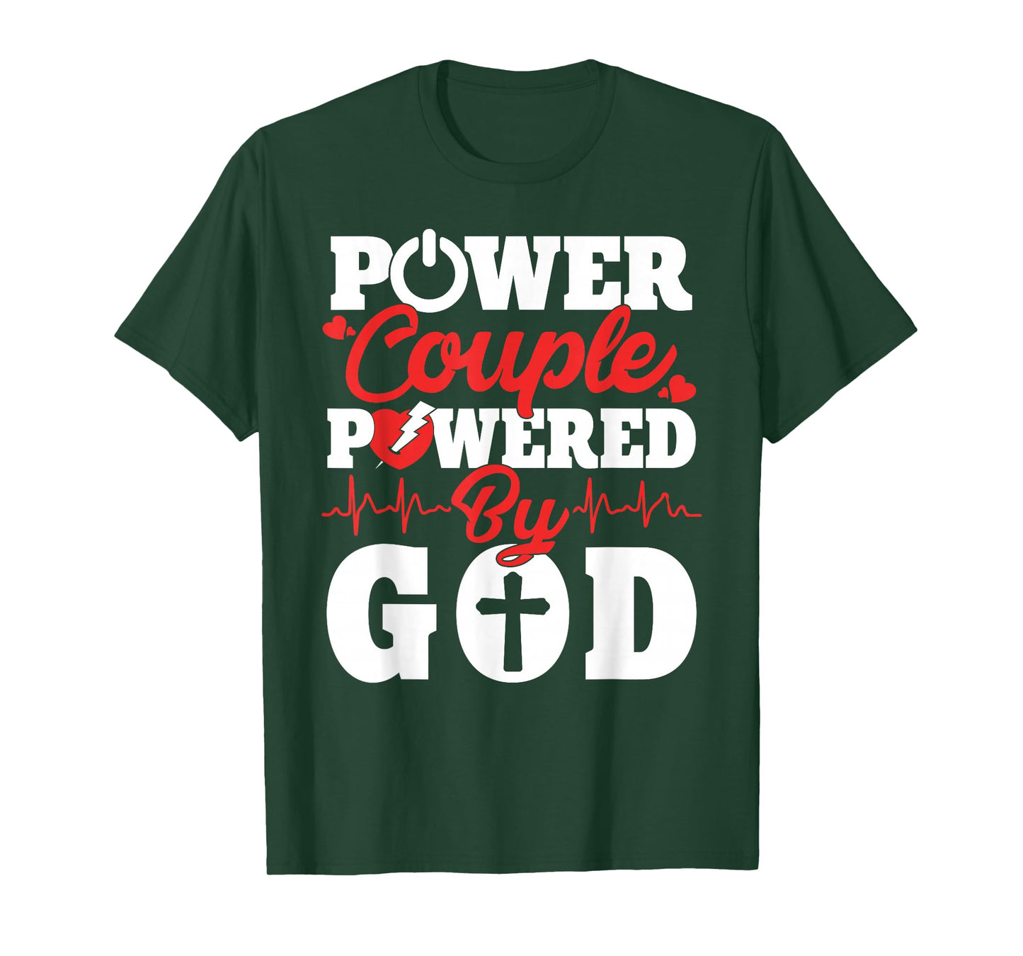 Power Couple Powered By God Christian Couples Matching V-day T-Shirt