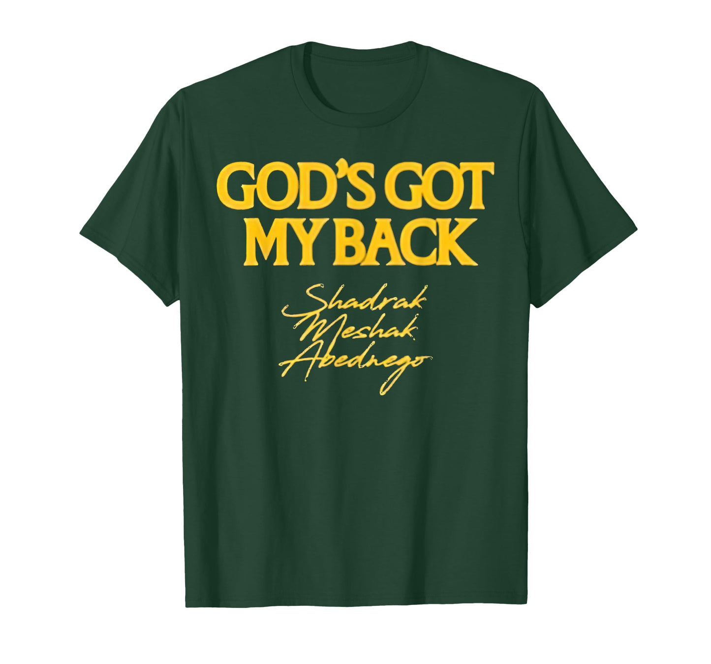 Brandon Lake Merch God's Got My Back Shadrach Meshach Abedne T-Shirt