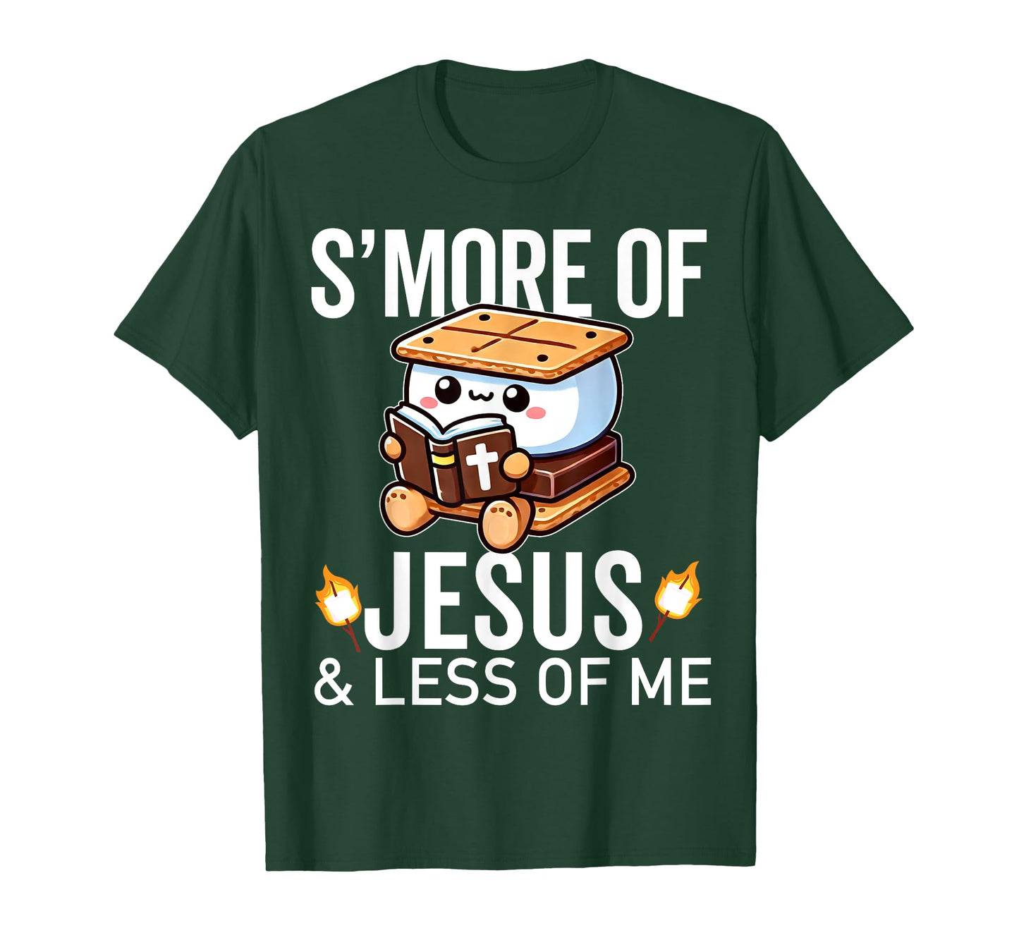 S'more of Jesus and Less of Me Funny Christian T-Shirt