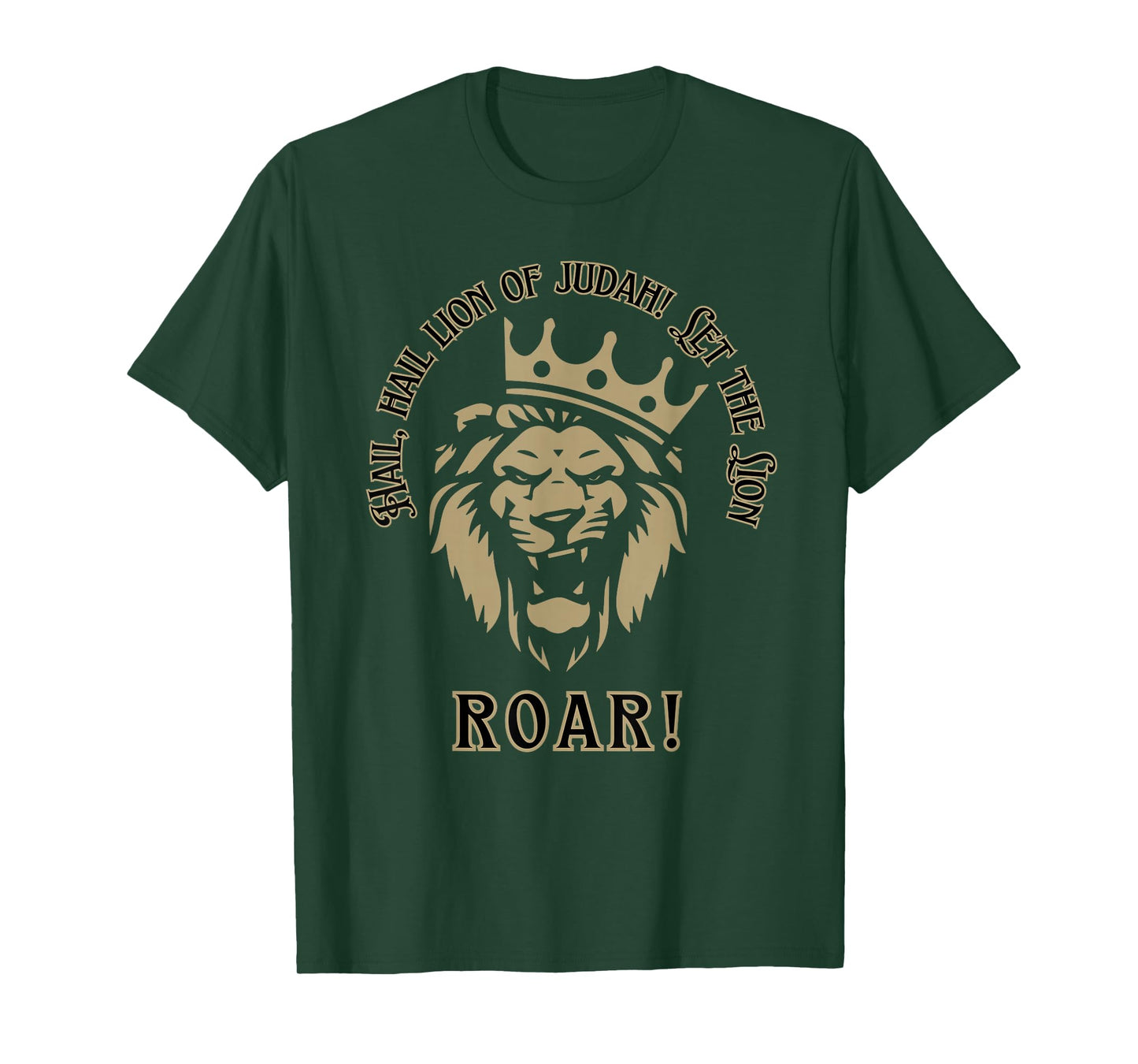 Hail Lion of Judah Let The Lion Roar King Jesus T-Shirt