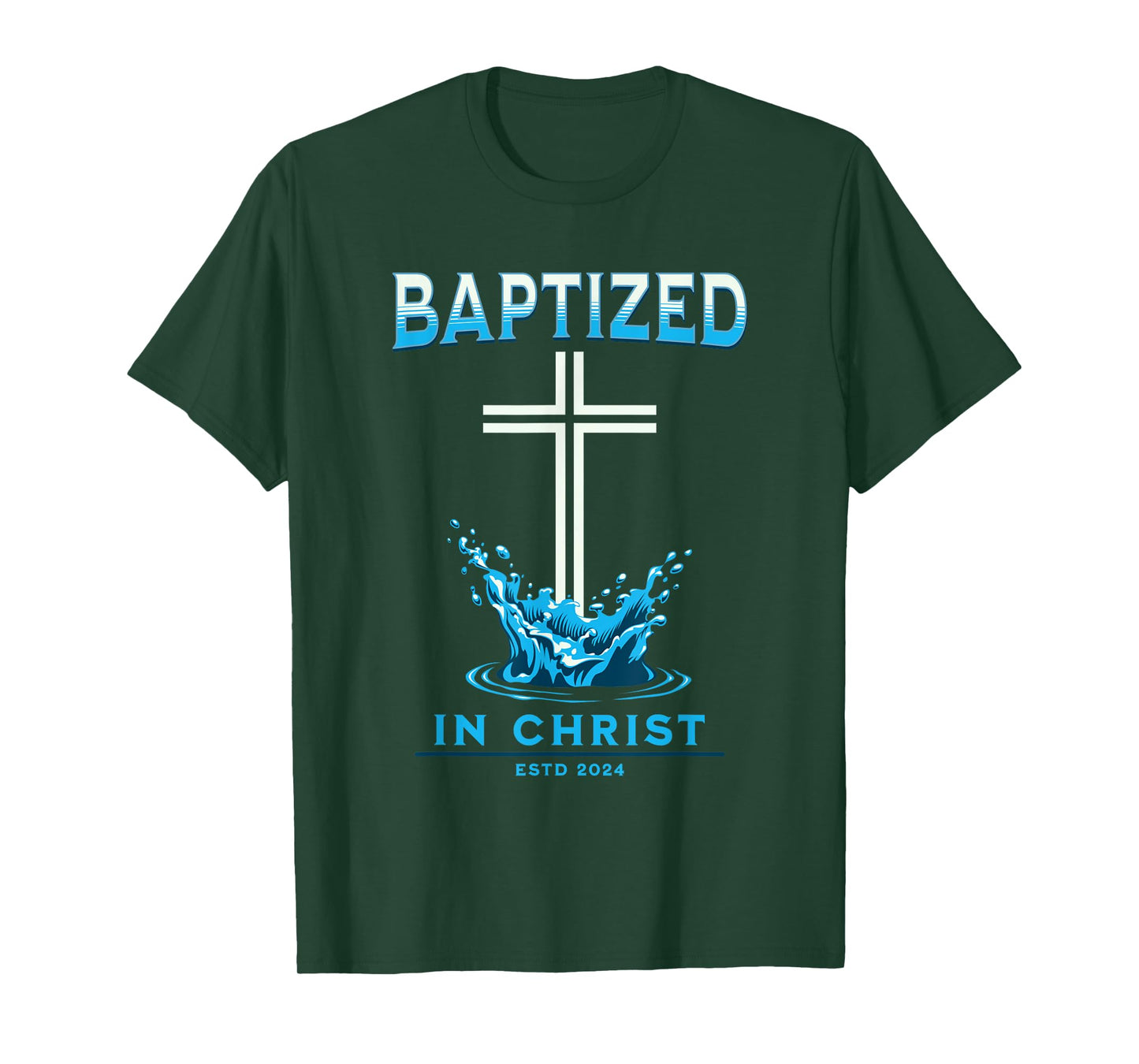 2024 Christian Baptism BAPTIZED-IN-CHRIST Keepsake T-Shirt
