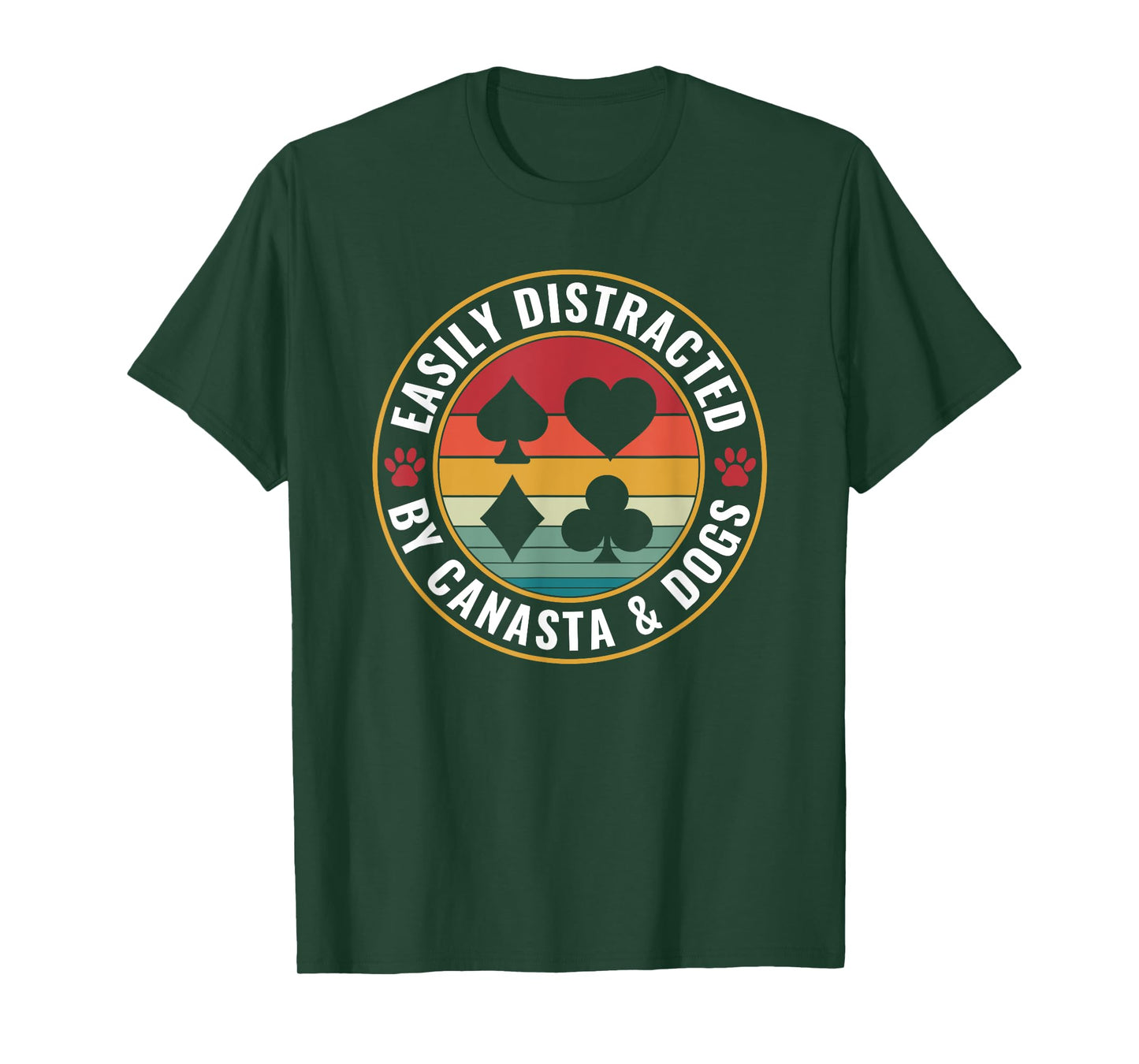 Easily distracted by Canasta and Dogs Card Game Canasta T-Shirt