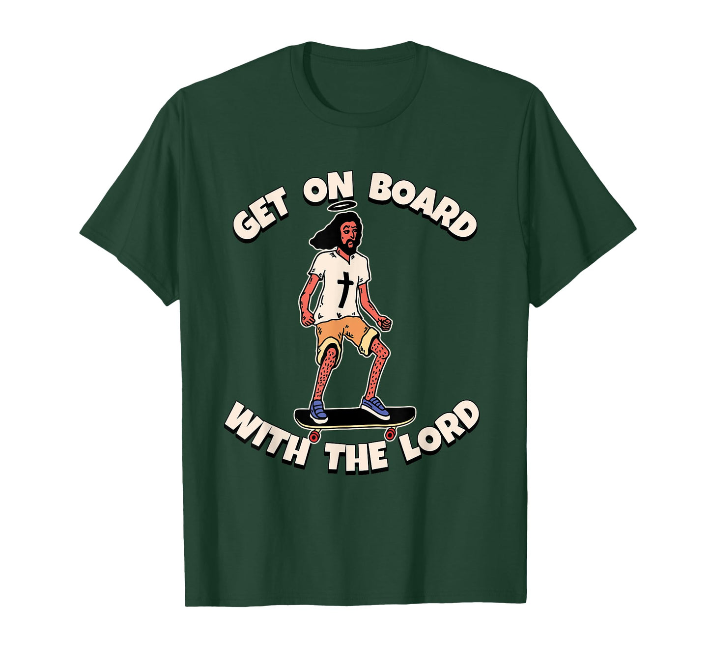 Get on Board with The Lord T-Shirt
