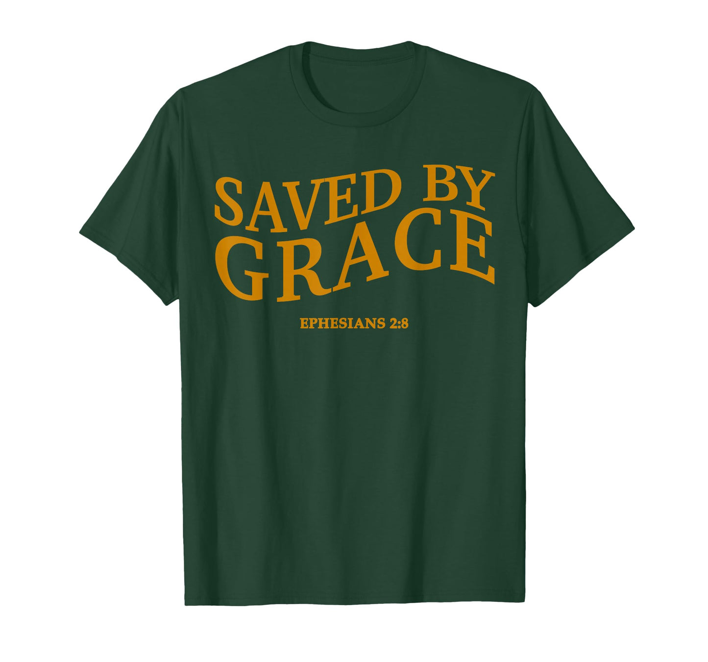 Saved by Grace Through Faith Christian Jesus God Son Brother T-Shirt