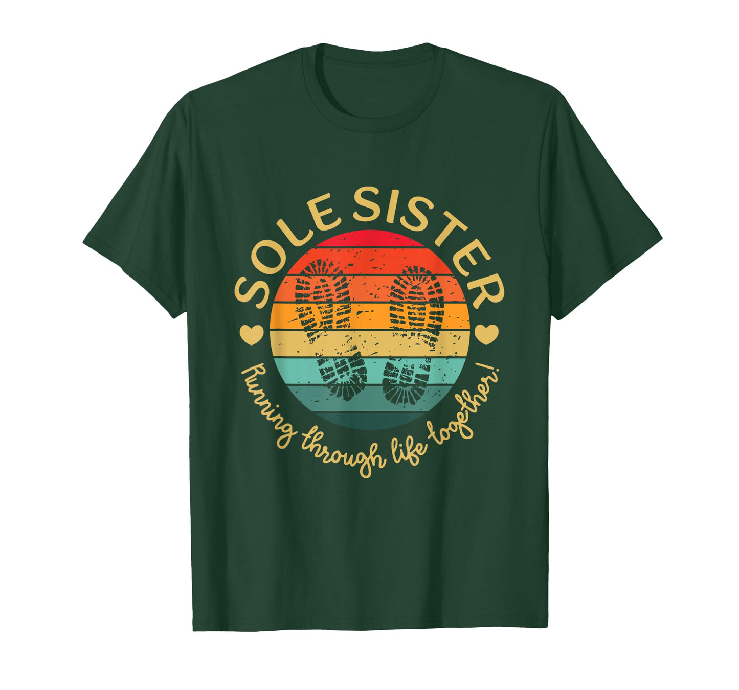 Sole Sisters Running Through Life Together Running Vintage T-Shirt