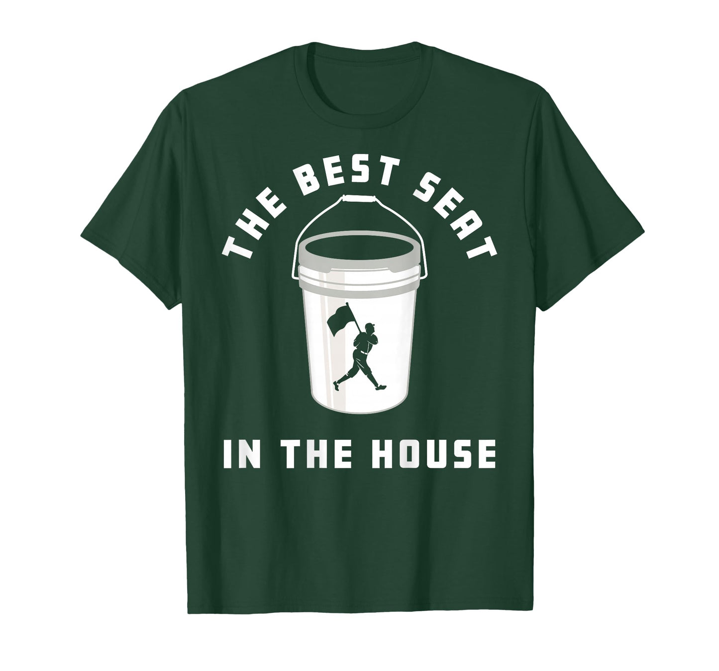 Baseball Bucket Baseball Lover The Best Seat In The House T-Shirt