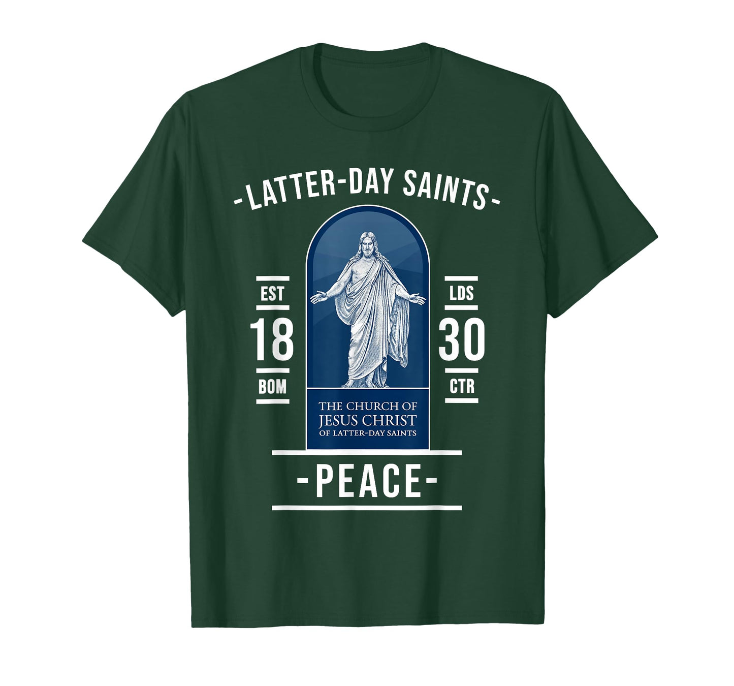 Latter-day Saints Peace – Found in Jesus and His Church T-Shirt