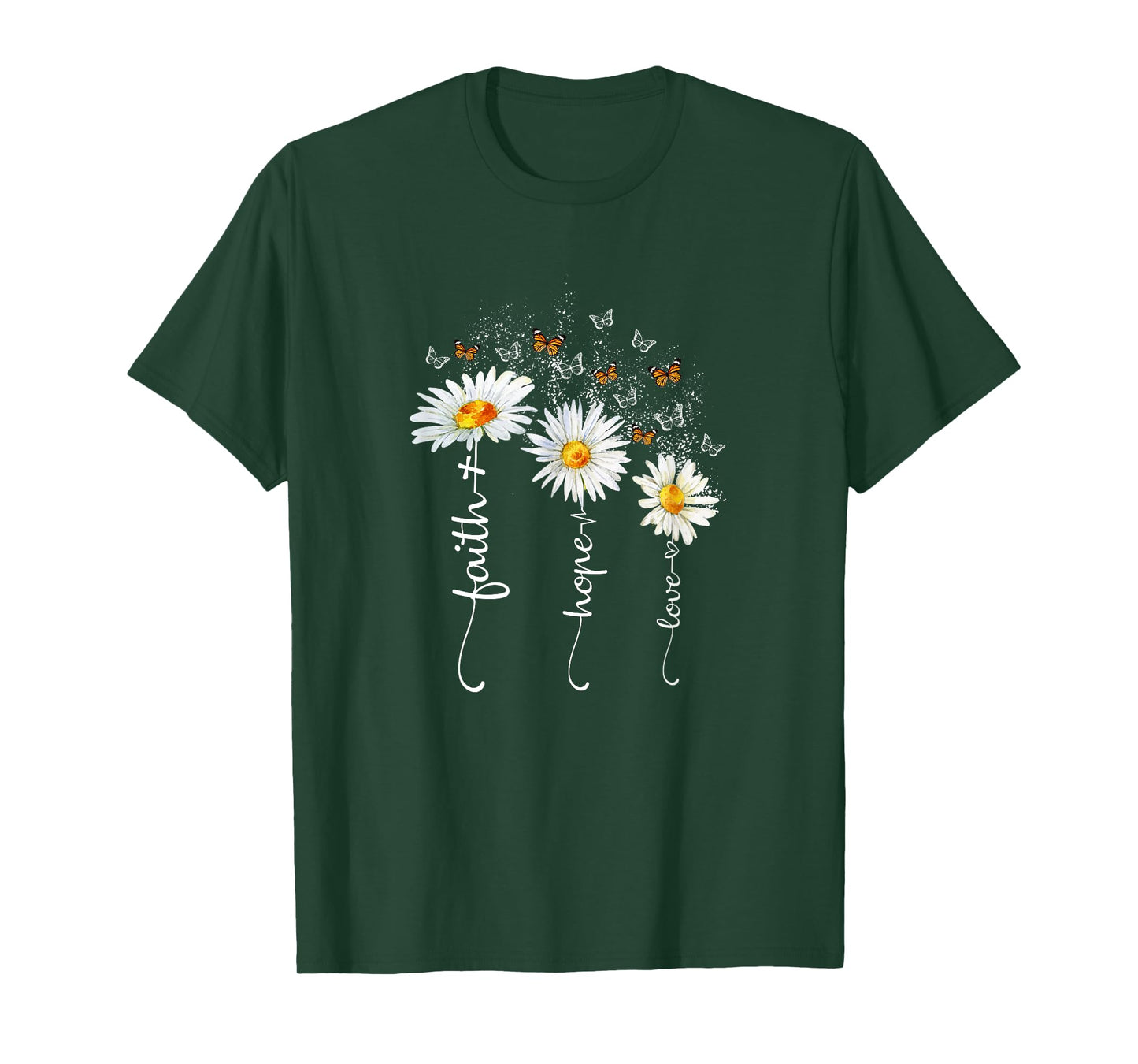 Faith & Hope & Love Butterfly Daisy Chirstian God Religious T-Shirt