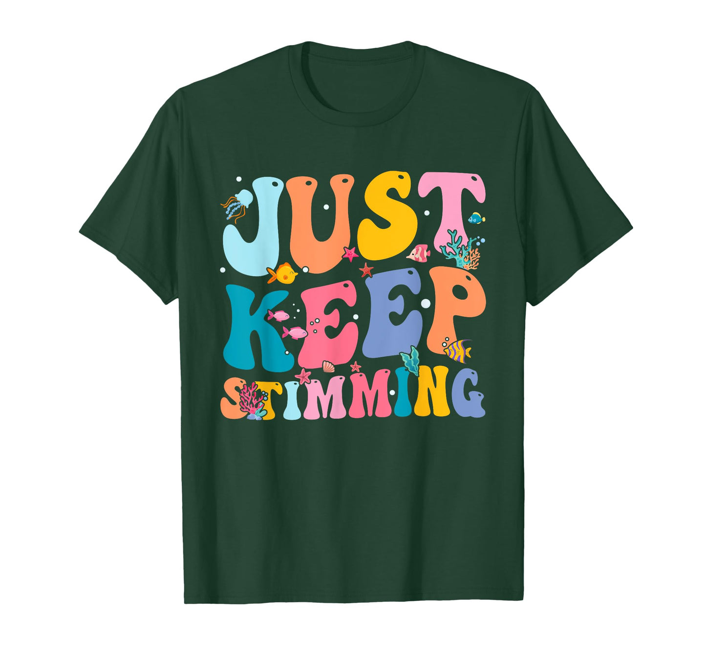 Just Keep Stimming T-Shirt