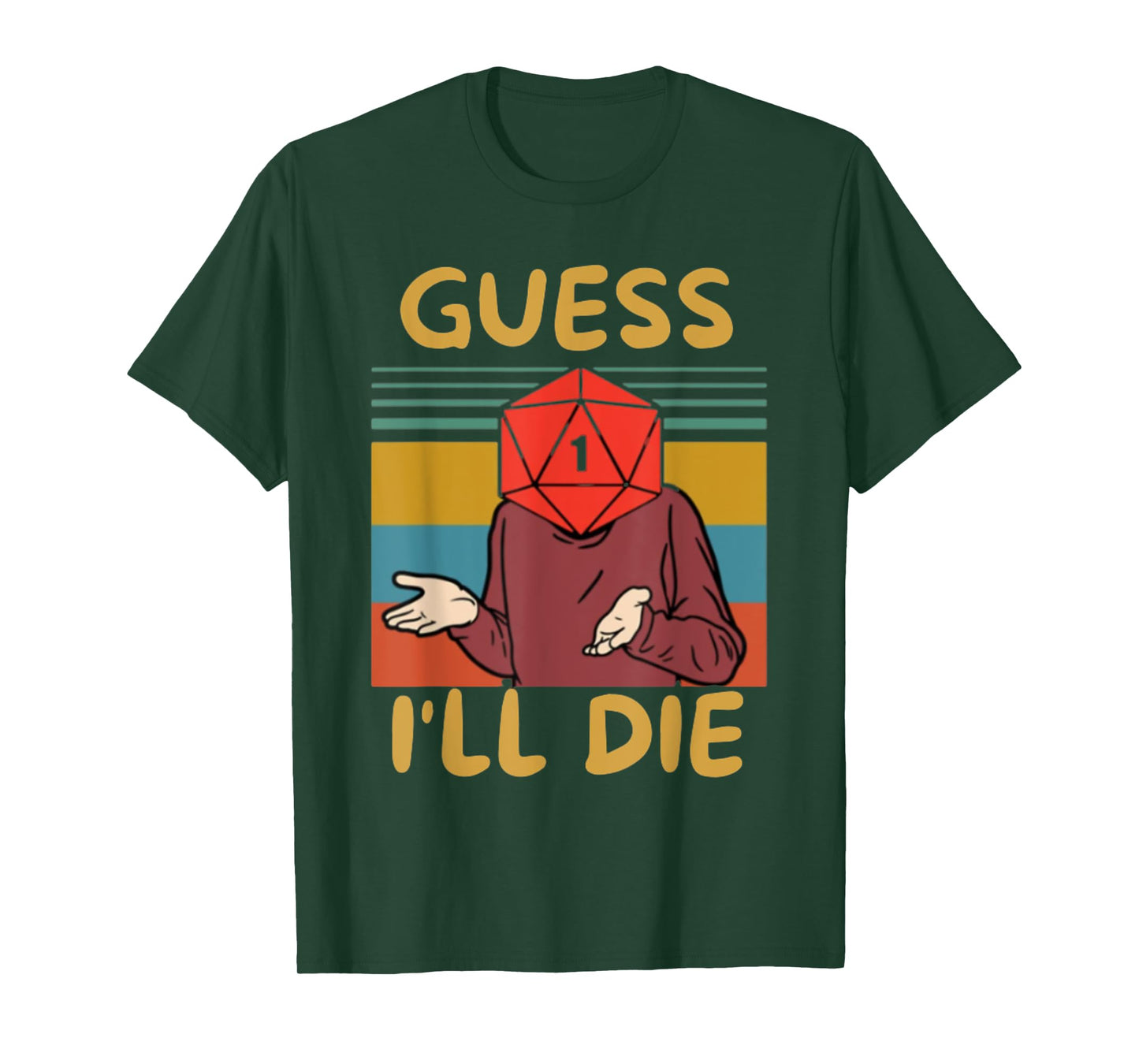 Guess I'll Die, Vintage, Funny Fantasy Sarcastic Retro Quote T-Shirt, Small, Black