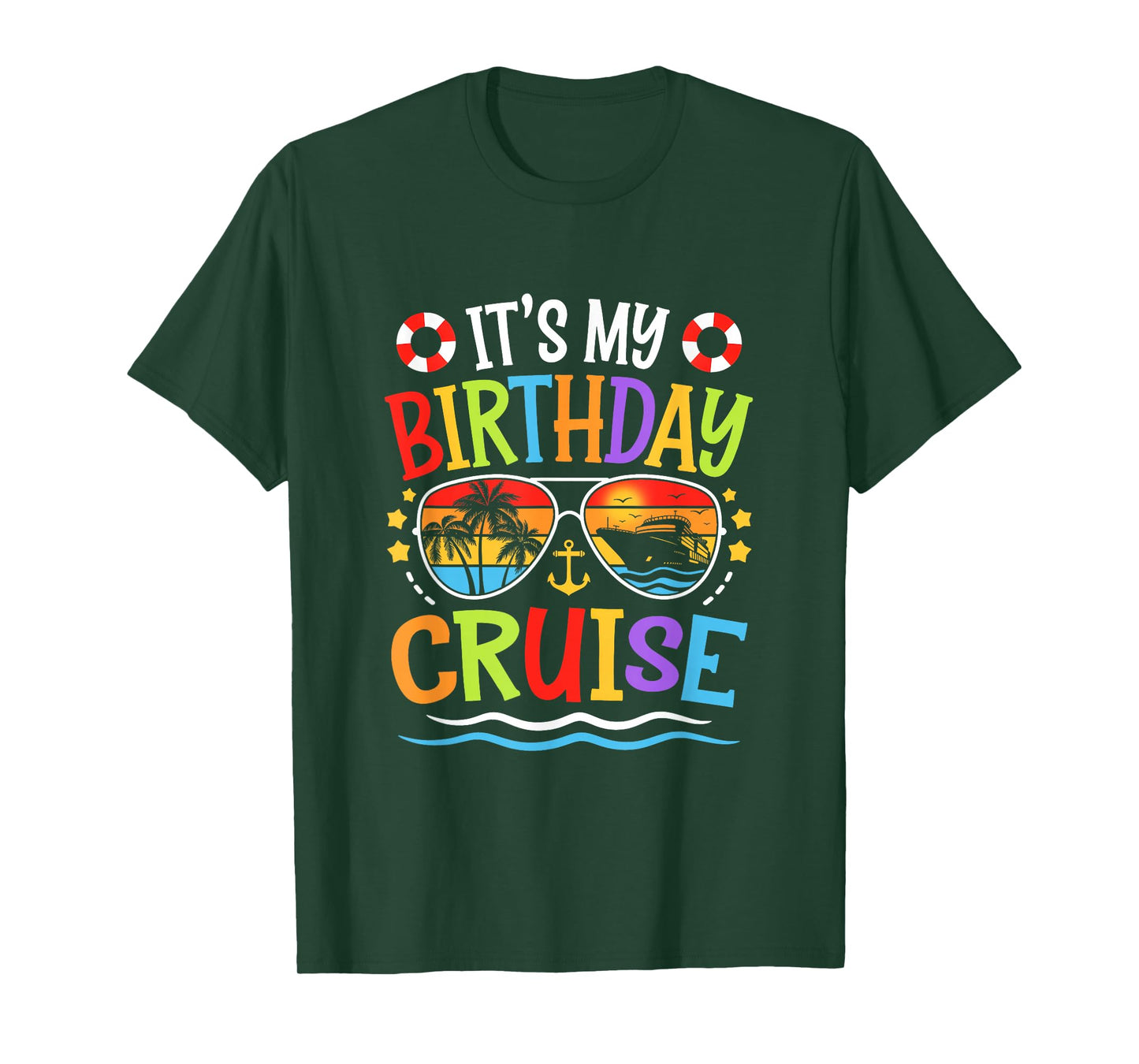 It's My Birthday Cruise Men Women Kids Cruising Vacation T-Shirt
