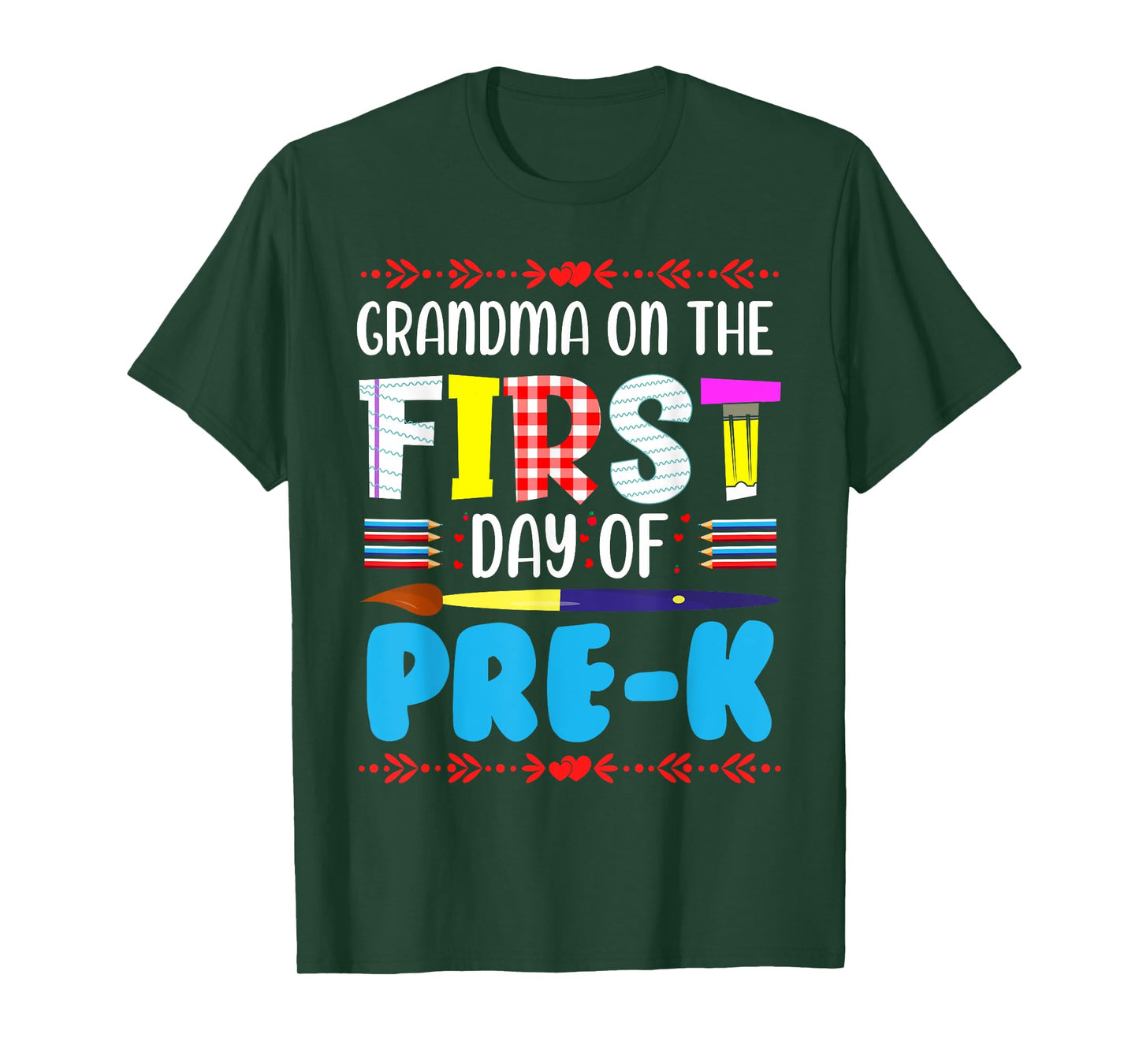 Grandma On The First Day Of Pre-k Funny Back To School T-Shirt