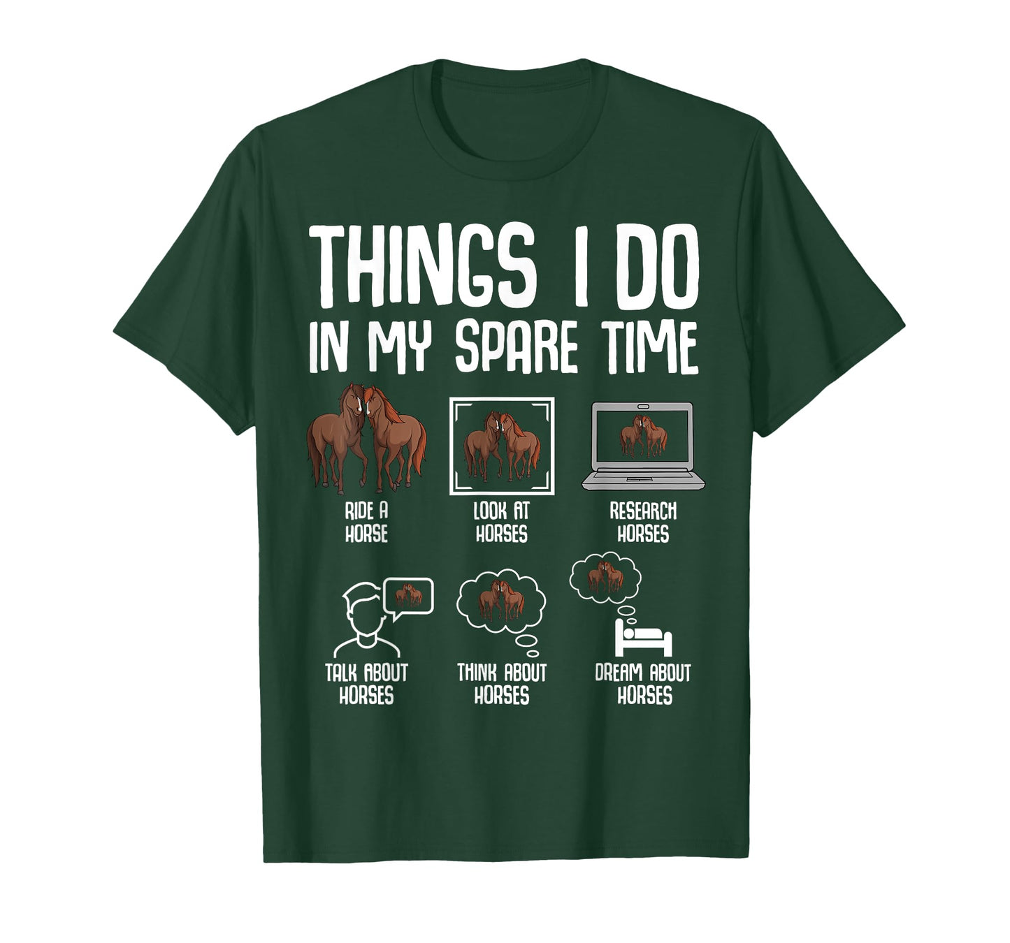 Horse Things I Do In My Spare Time Women Girls Kids T-Shirt