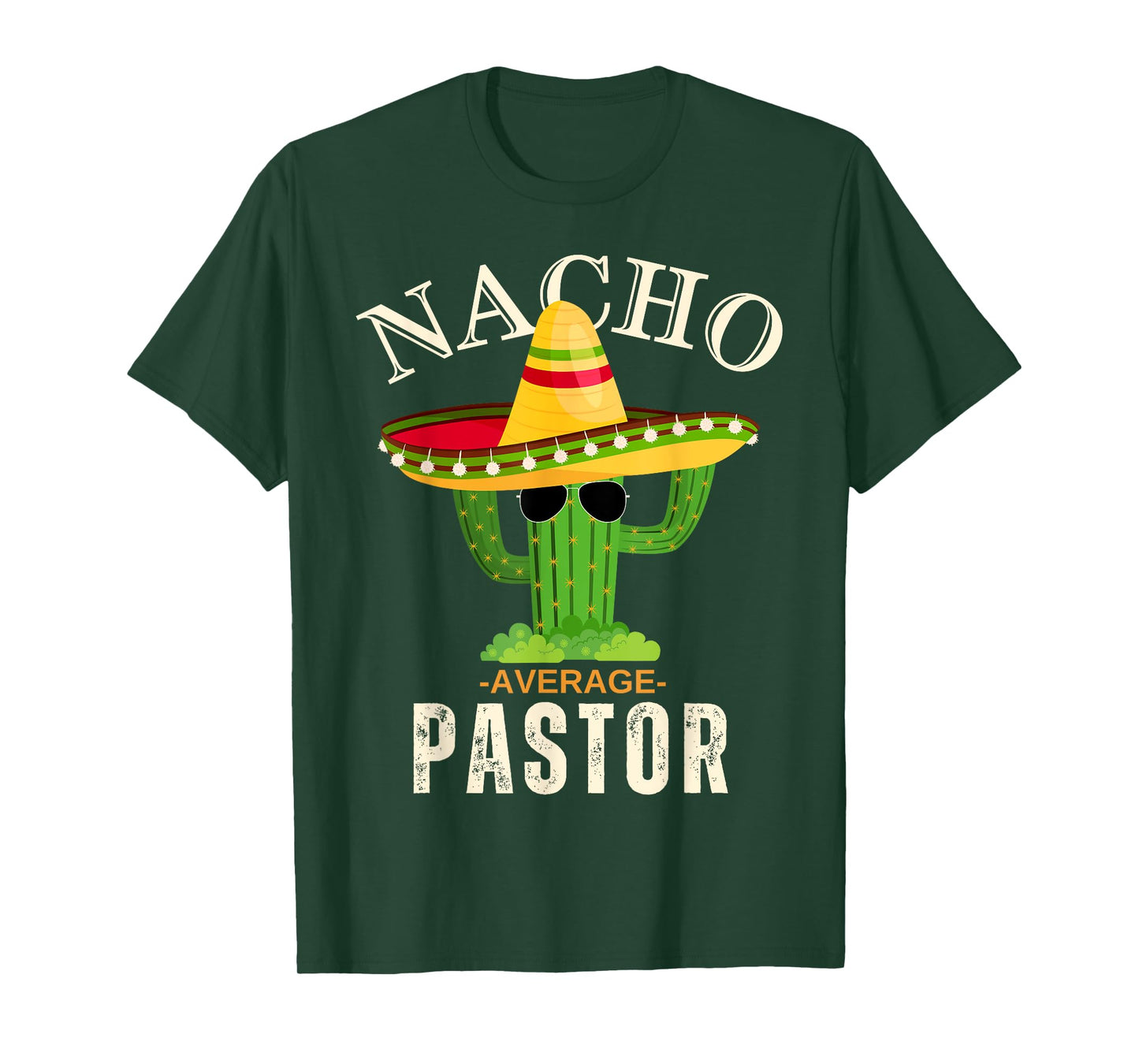 Funny Saying Vintage Nacho Average Pastor Crew Men Women T-Shirt