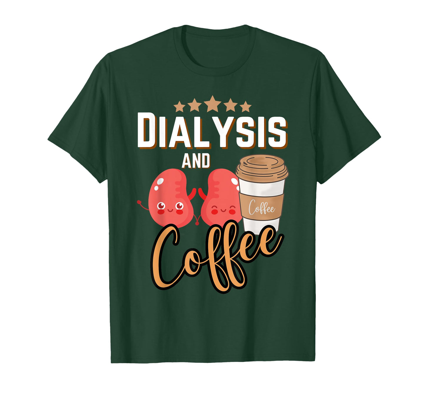 Dialysis Technician Nurse Coffee Kidney RN Dialysis Tech T-Shirt