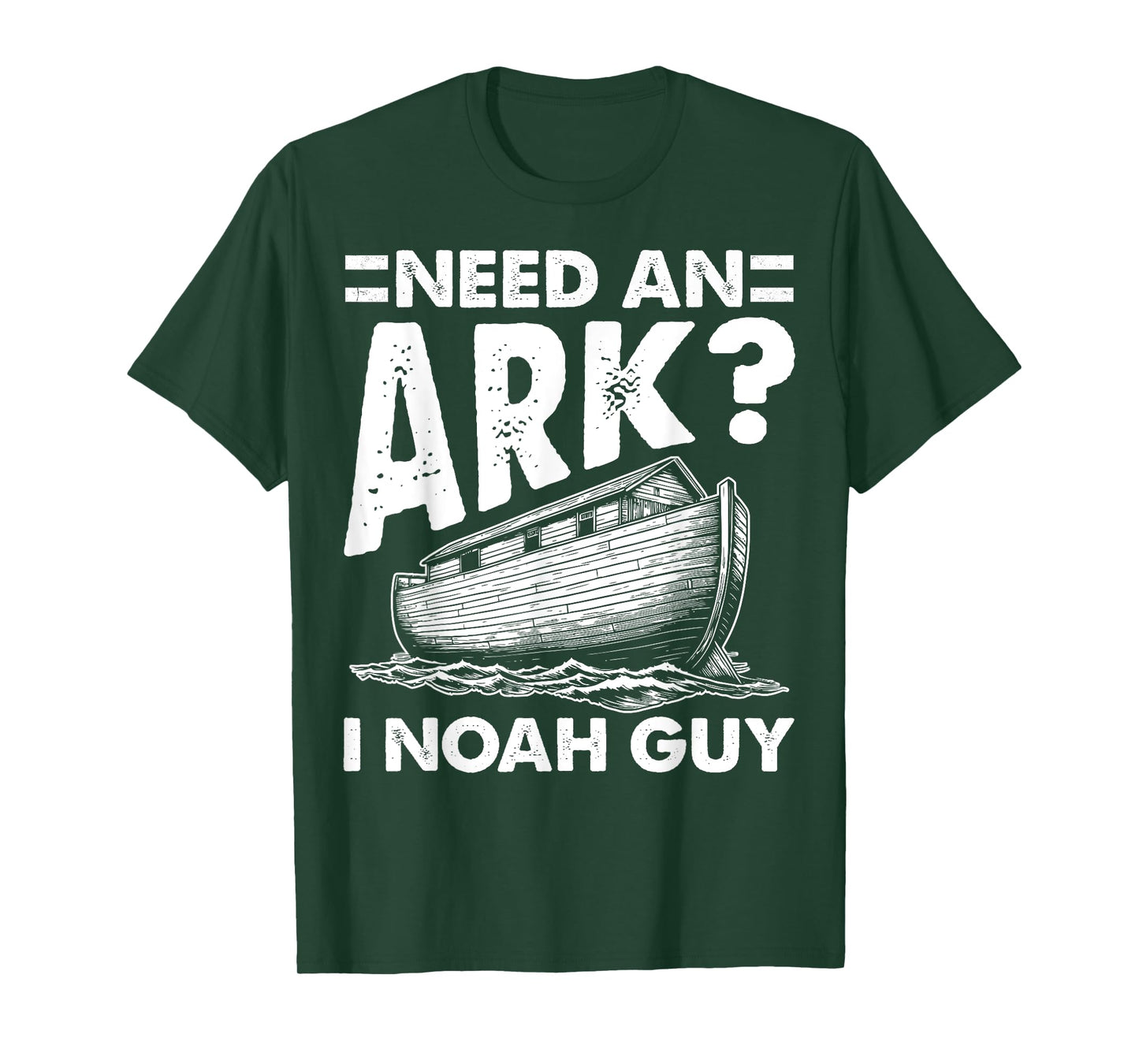 Christian Lovers Need an Ark I Noah Guy Need an Ark Noah T-Shirt