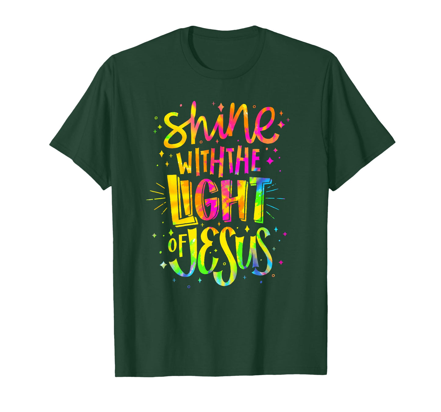 Shine with the Light of Jesus - Proud Christian Faith Quote T-Shirt