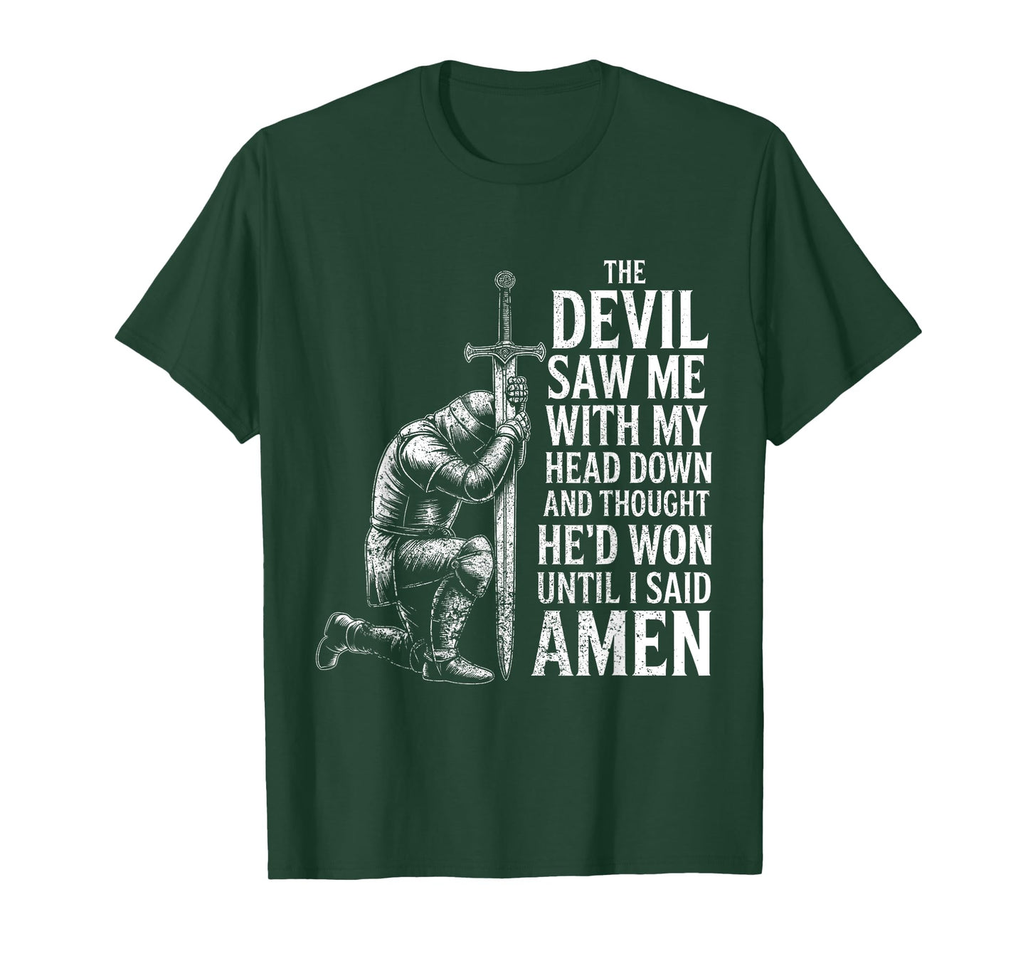 The Devil Saw Me Thought He'd Won Christian Religious Saying T-Shirt