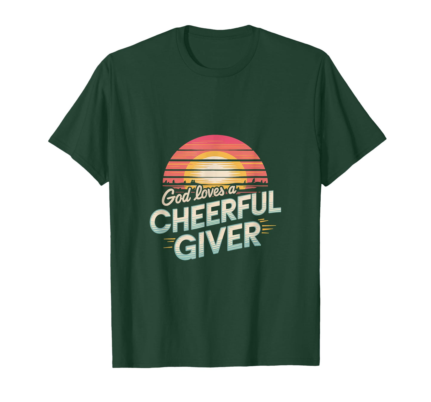 God Loves A Cheerful Giver Church Inspiration ||- T-Shirt