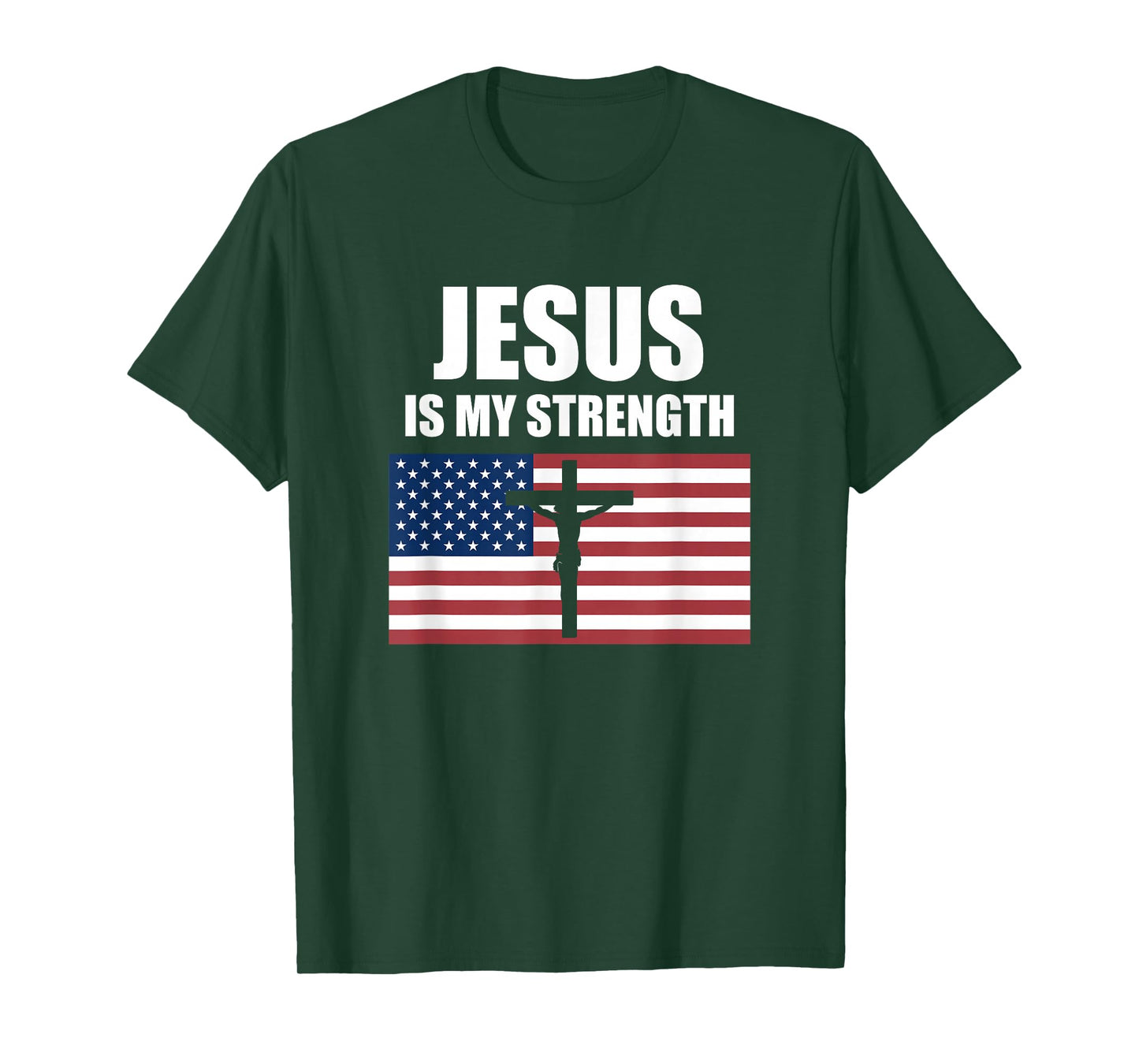 Jesus is My Strength American Flag Christian Cross T-Shirt