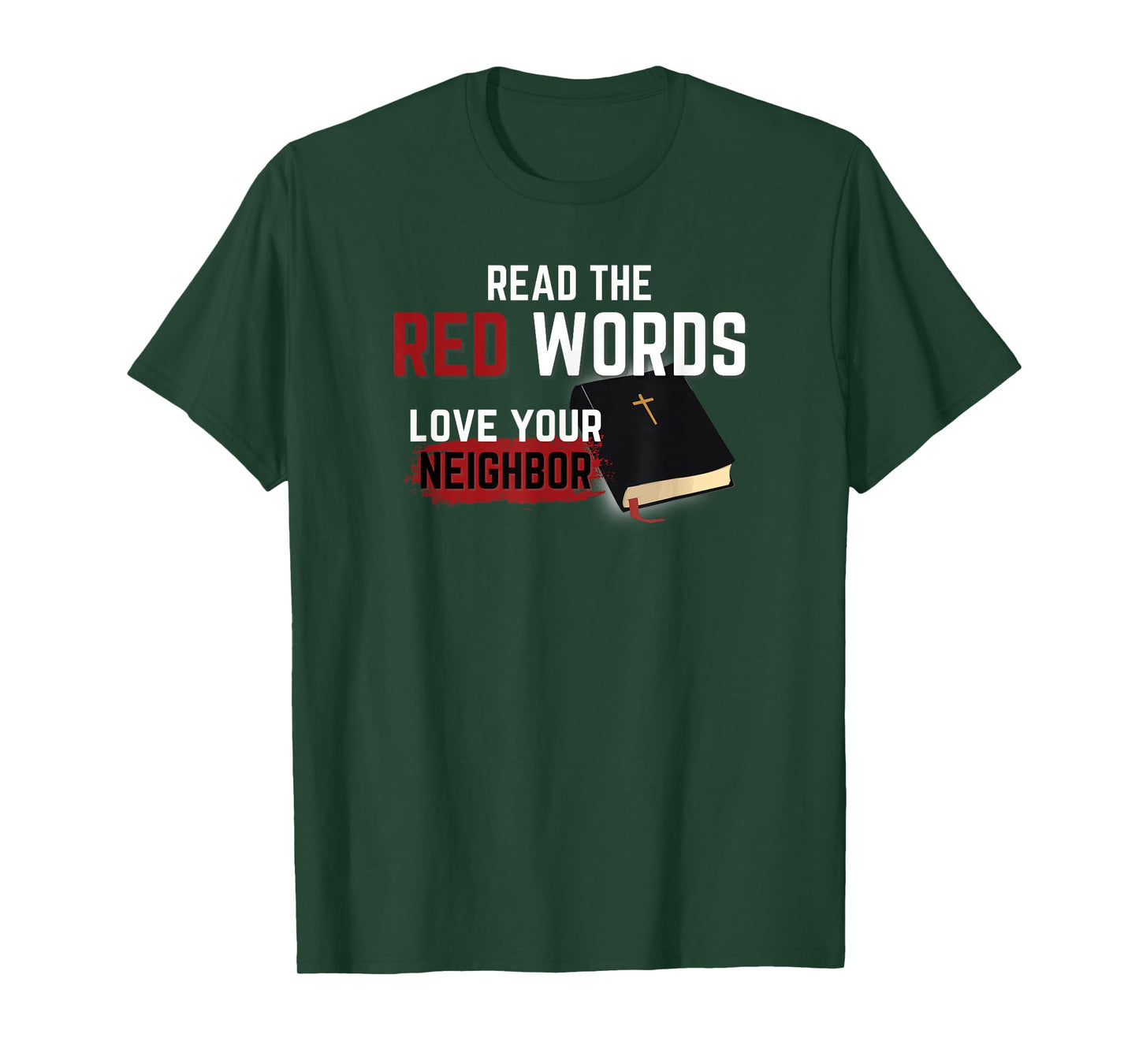 Read The Red Words Christian Faith Scripture Inspired Bible T-Shirt