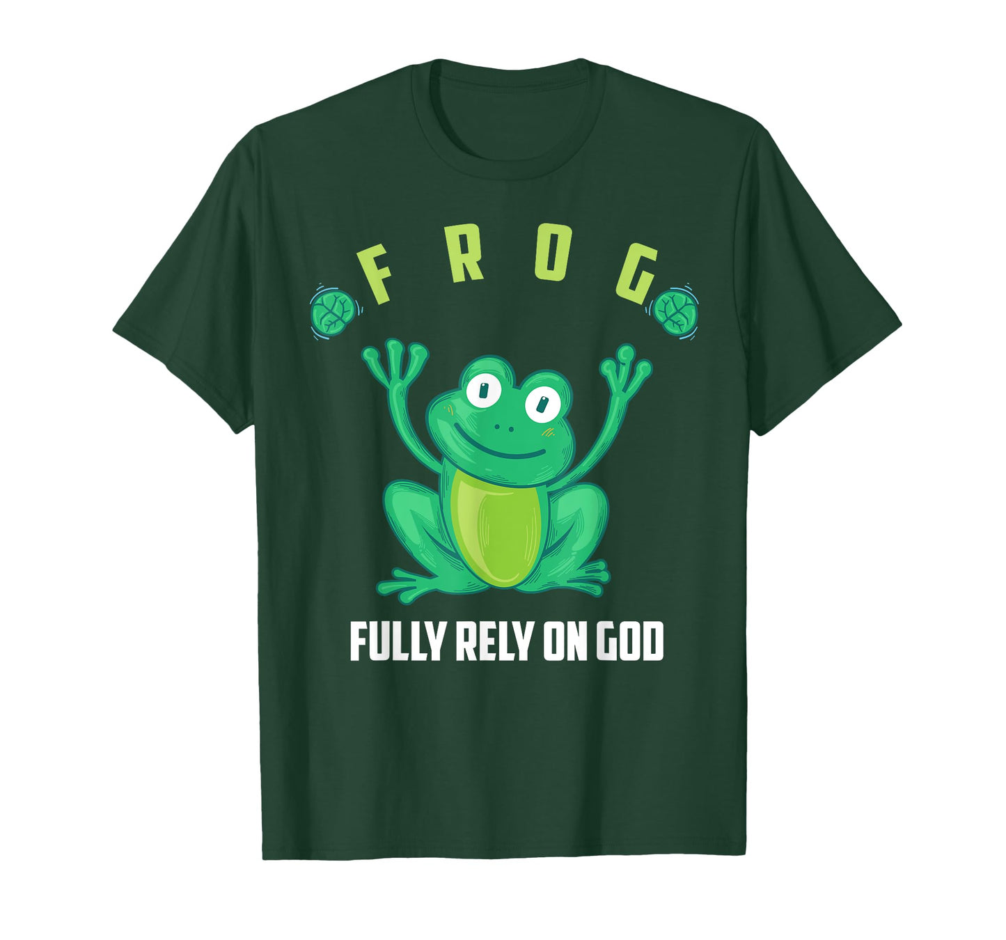 Frog Fully Rely On God Shirt | Cool Religious T-shirt Gift