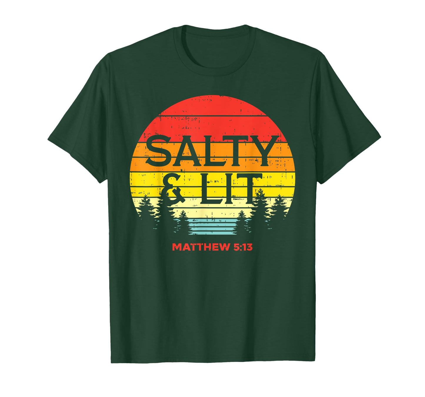 Salty And Lit Matthew 5 13 Bible God Jesus Christian Gift T-Shirt