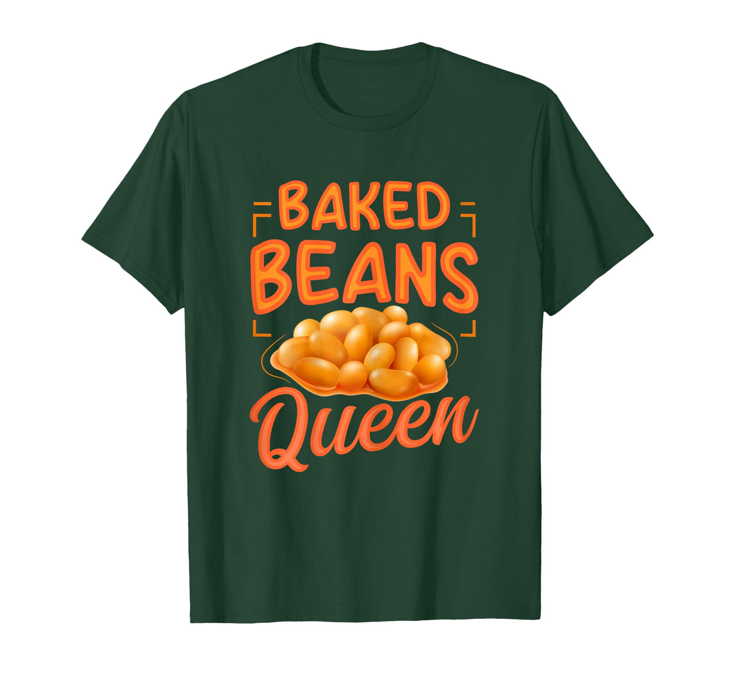 Baked Beans Queen Quote for a Baked Beans Lover T-Shirt