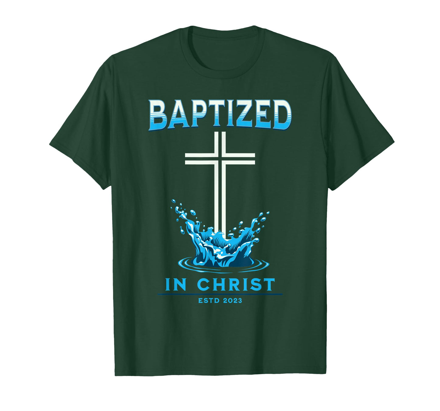 2023 Christian Baptism BAPTIZED-IN-CHRIST Keepsake T-Shirt