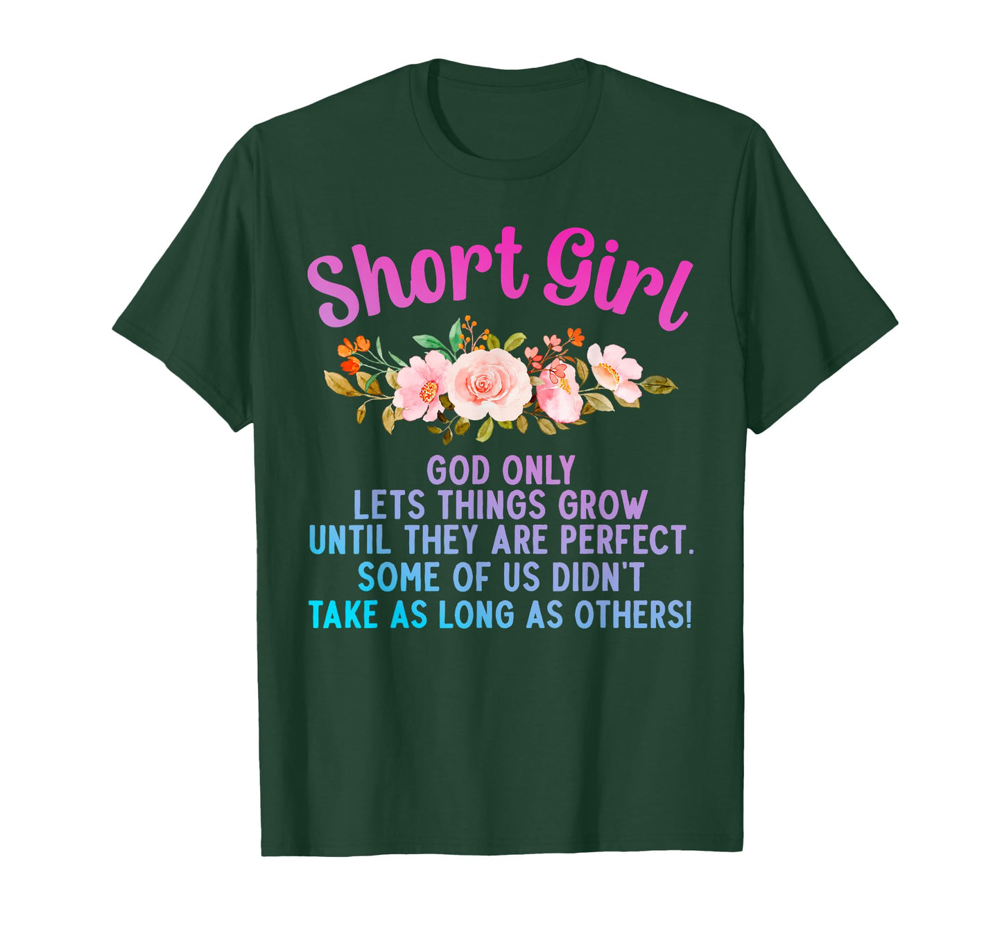 Funny Short Girl Art For Women Mom Short People Short Girl T-Shirt