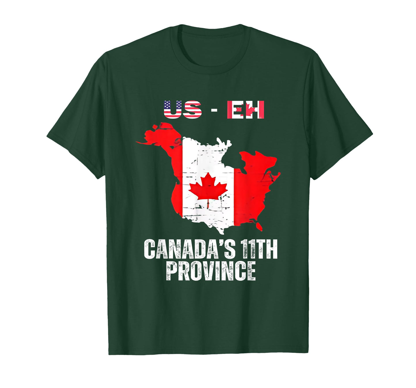 The USA Canada’s 11th Province Funny US-EH USEH T-Shirt