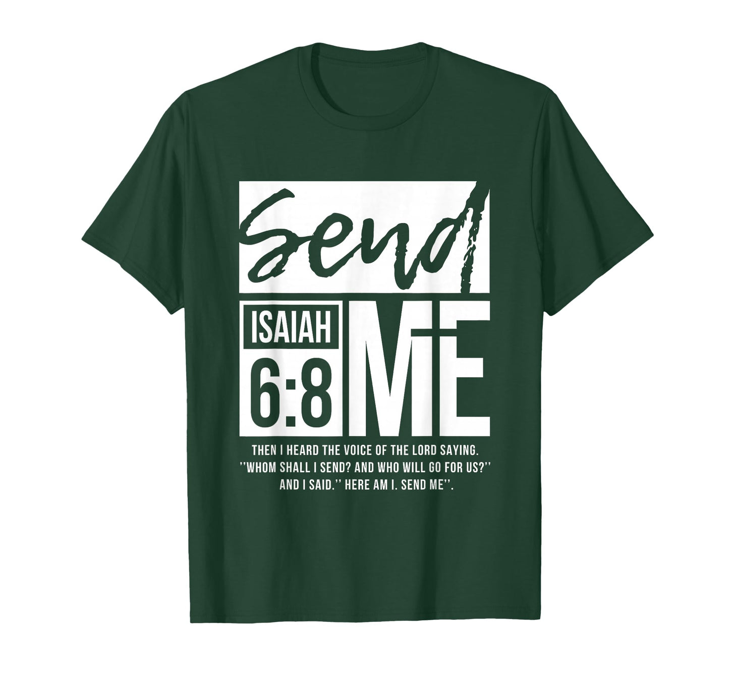 Send Me Isaiah 6:8 Christian Religious Faith T-Shirt
