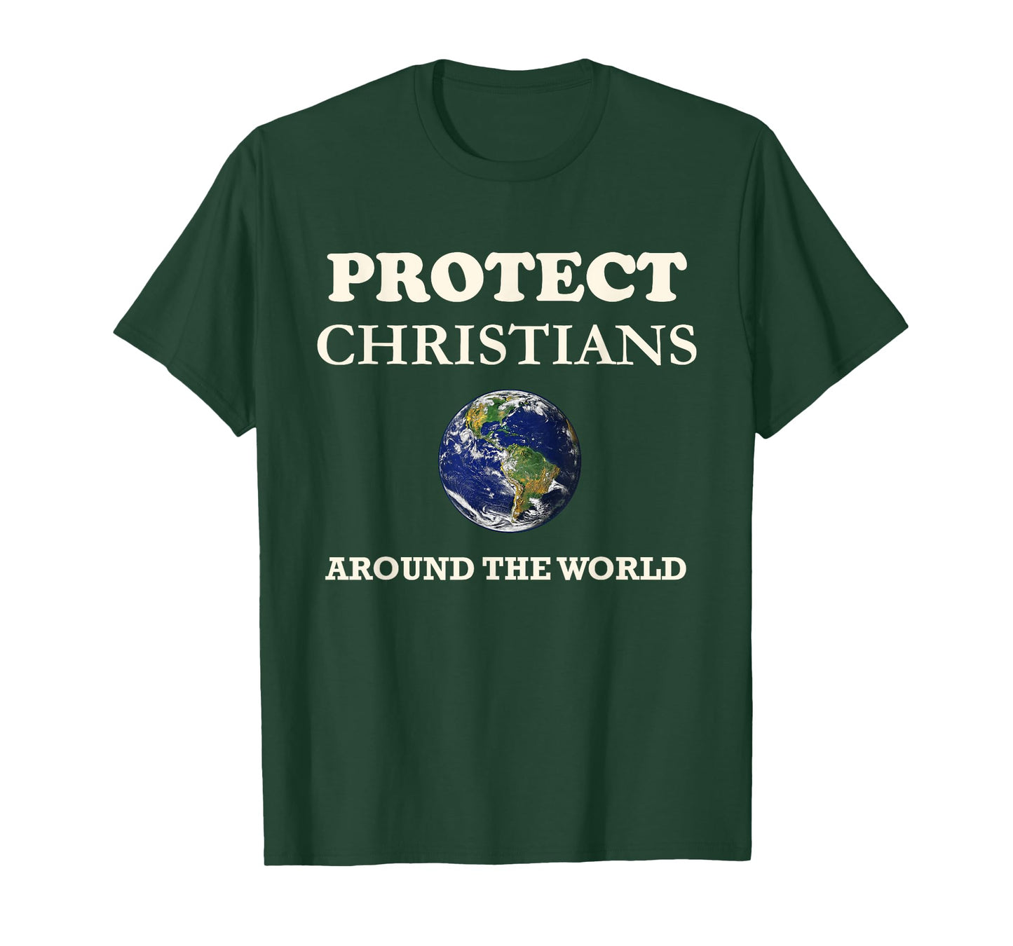 Protect Christians Around World Jesus Christ Bible Believers T-Shirt