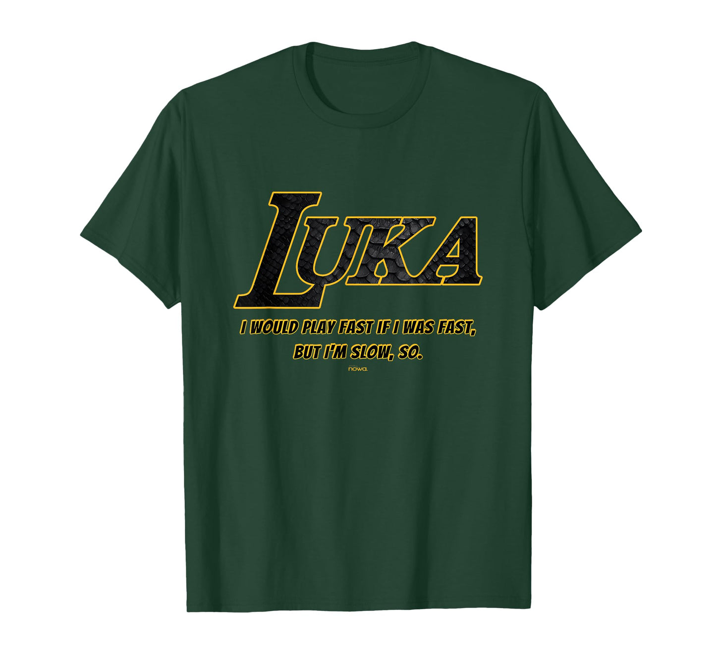 LUKA - I WOULD PLAY FAST, BUT I'M SLOW B T-Shirt