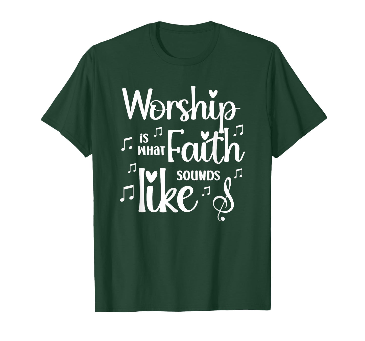 Worship is What Faith Sounds Like Inspirational Gift T-Shirt