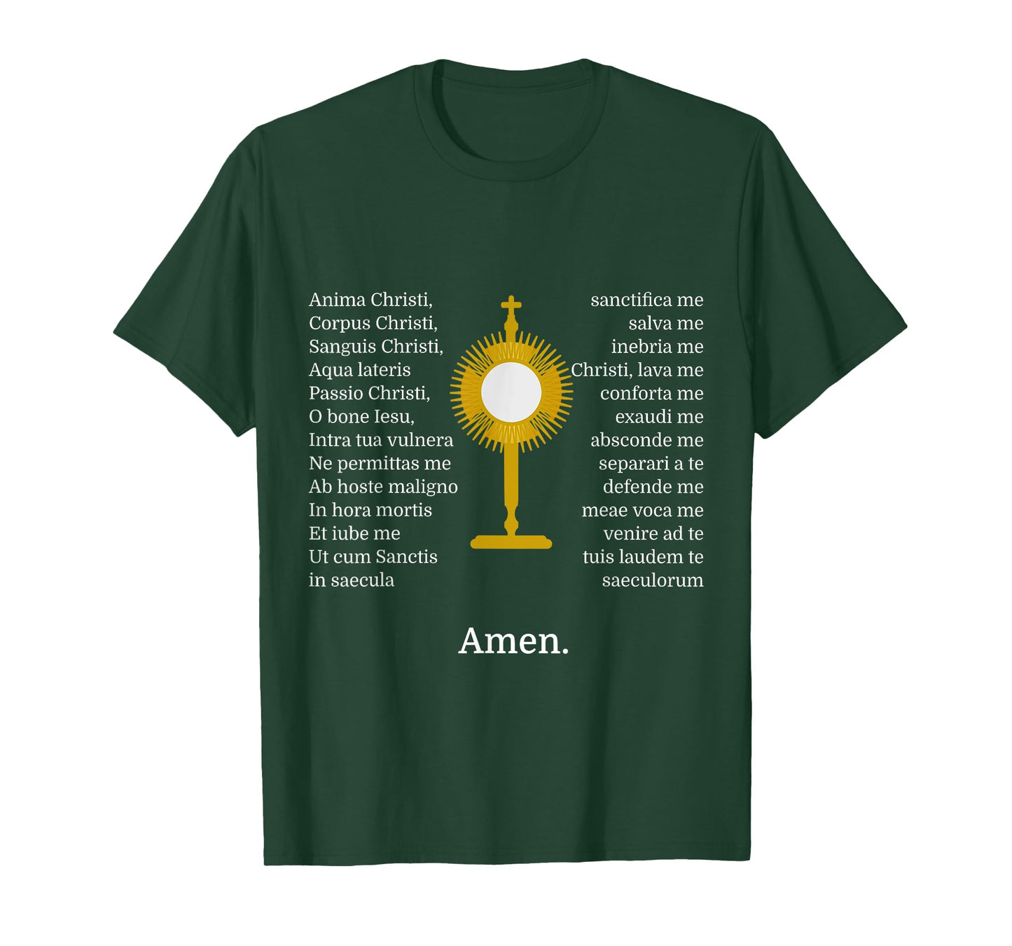 Anima Christi TShirt Soul of Christ Sanctify Catholic Latin T-Shirt