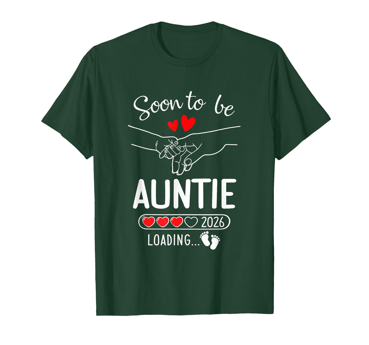 Soon To Be Auntie 2026 Loading Pregnancy Announcement Auntie T-Shirt
