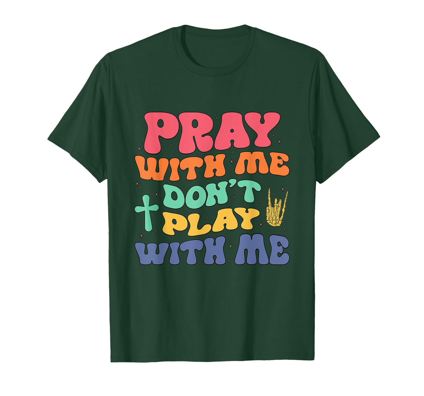 Pray With Me Don't Play With Me Christian Bible Religious T-Shirt