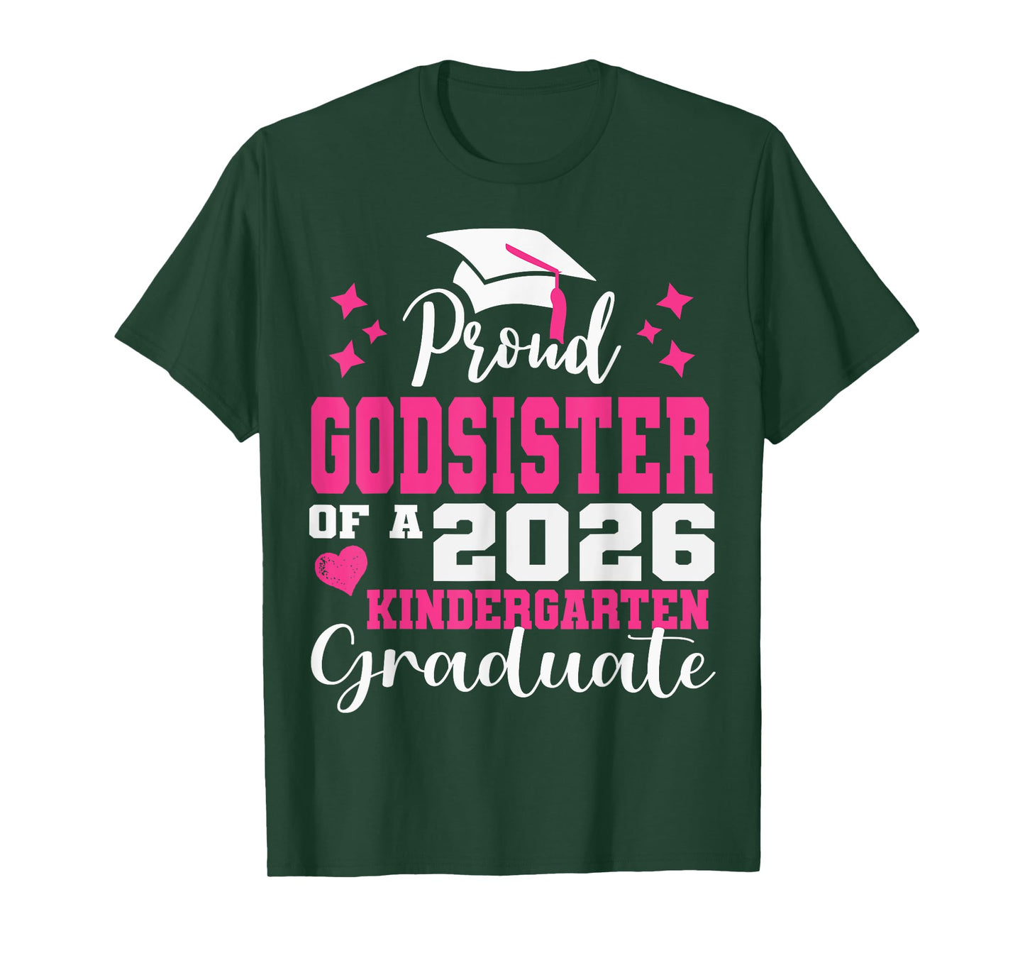 Proud Godsister of Kindergarten Graduate 2026 Graduation T-Shirt