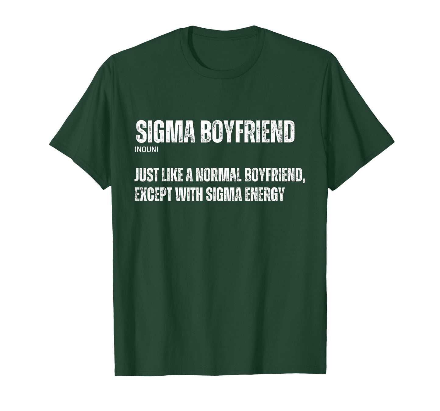 Funny Sigma Boyfriend Funny Gen Alpha Sigma Family Meme BF T-Shirt