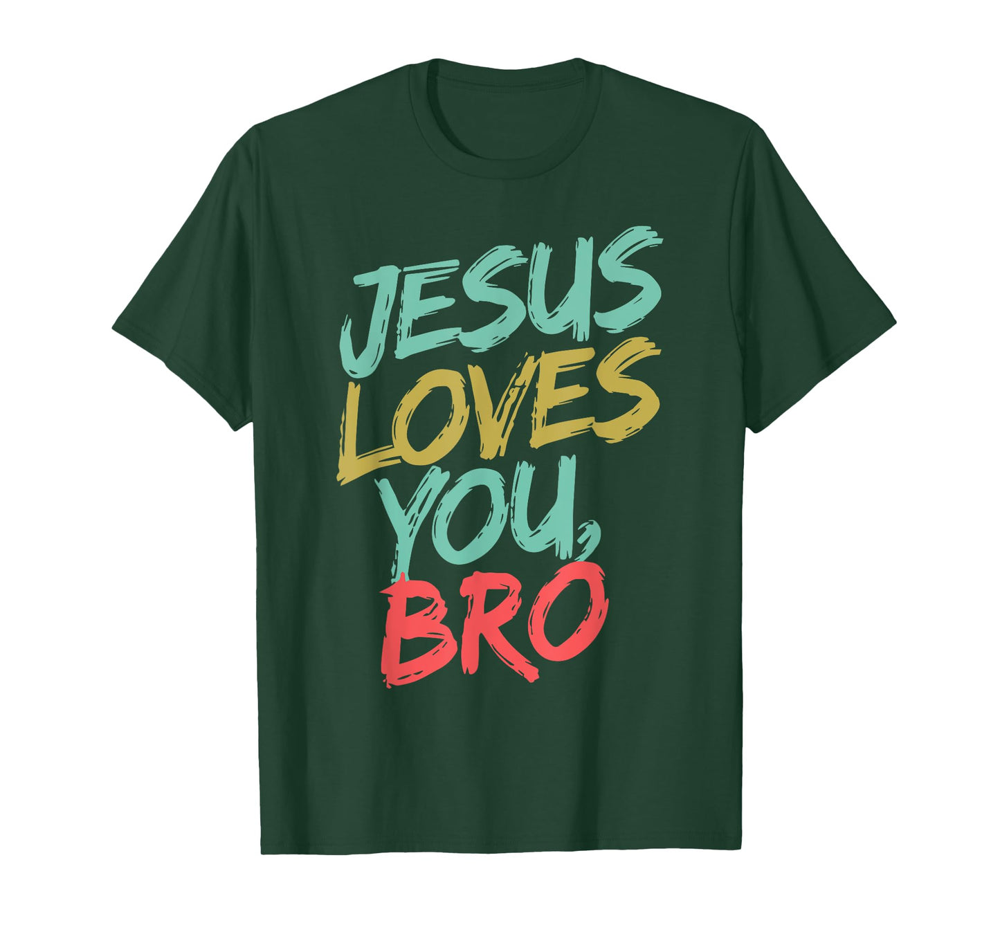 Jesus Loves You Bro Funny Christian Youth Boy Kids Men Faith T-Shirt