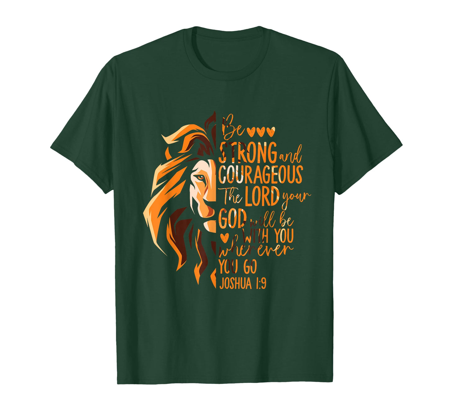 Christian Bible Verse Joshua 1:9 Lion T-Shirt