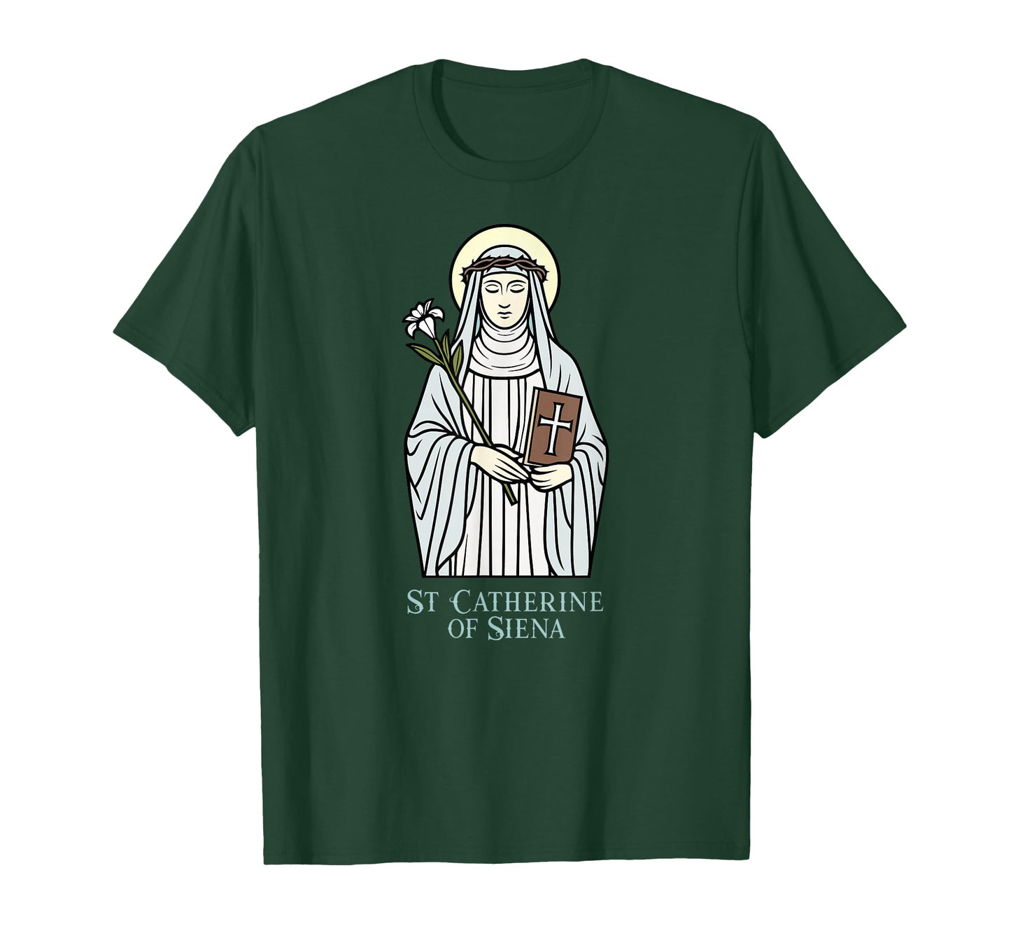 St Catherine of Siena Catholic Patron Saint T-Shirt