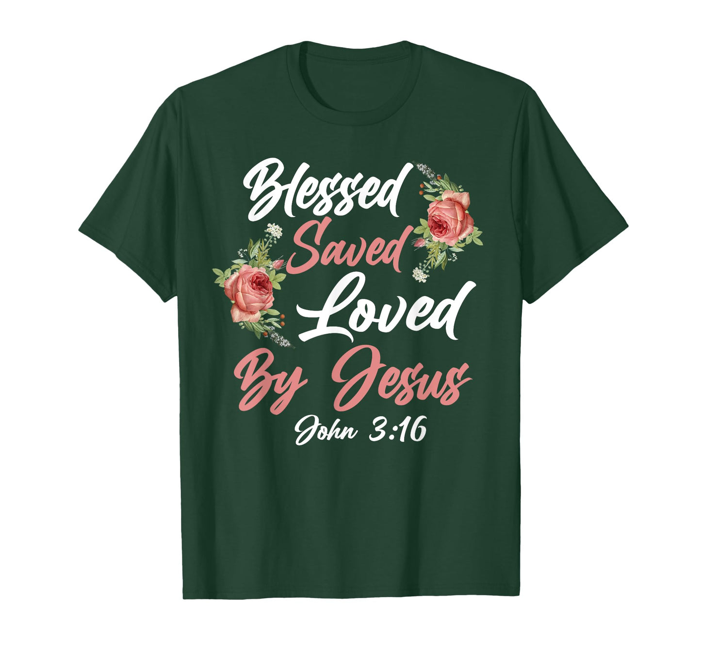 Christian Bible Verse Quote Rose Flower John 3:16 T-Shirt