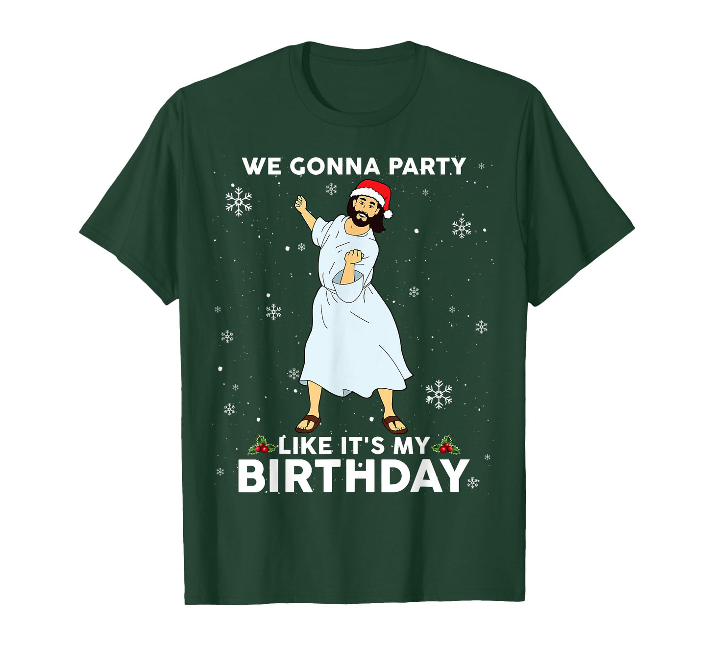 Christmas Jesus Dancing We Gonna Party Like It's My Birthday T-Shirt