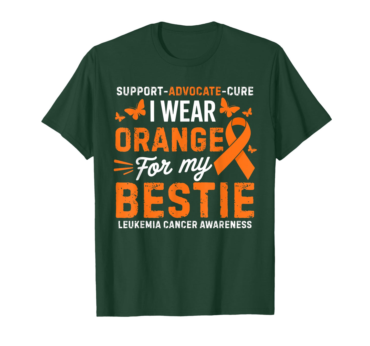 I Wear Orange for Bestie Leukemia Cancer Awareness T-Shirt