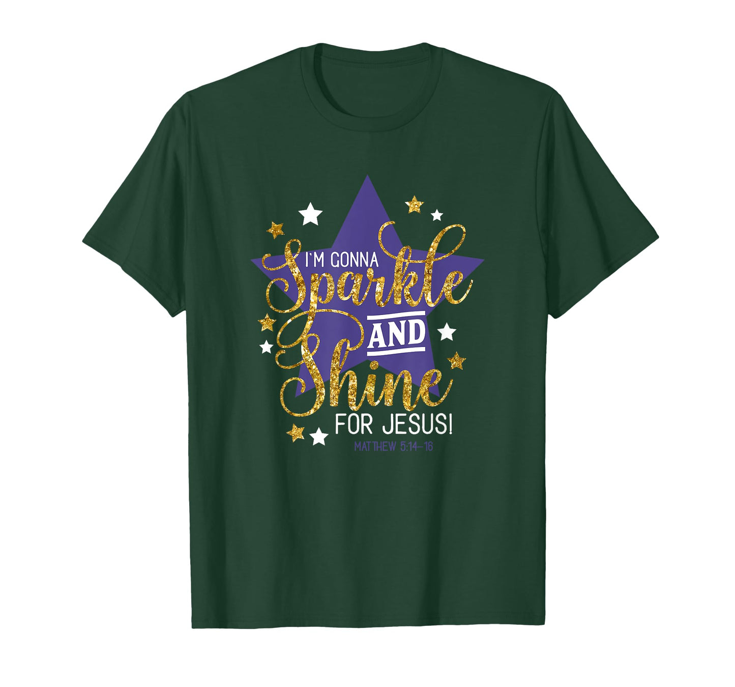 I'm Gonna Sparkle And Shine For Jesus - Christian Humor Tee T-Shirt
